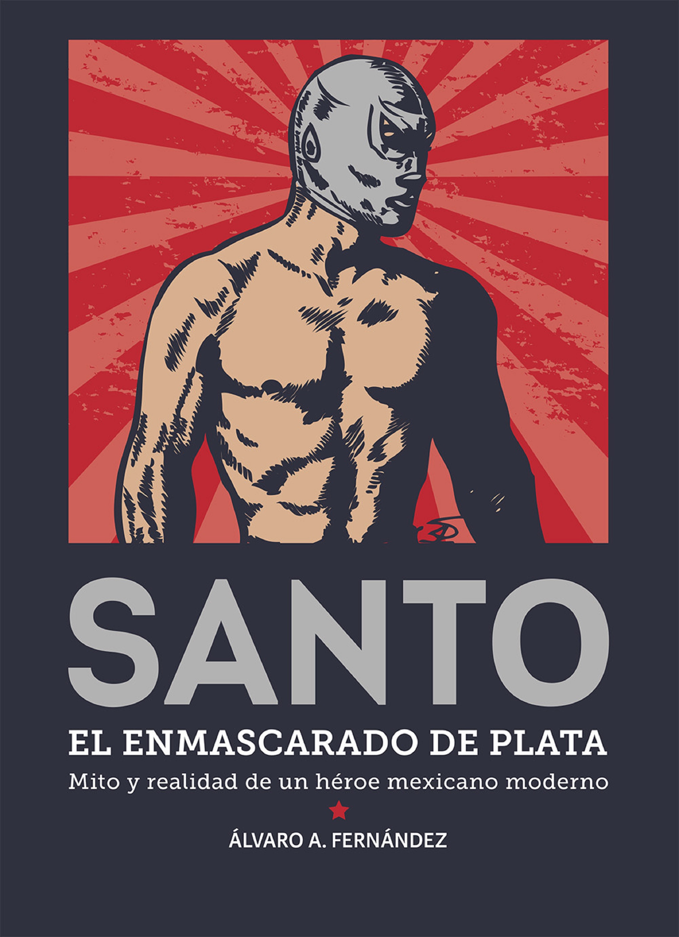 Обложка книги «Santo. El enmascarado de plata»