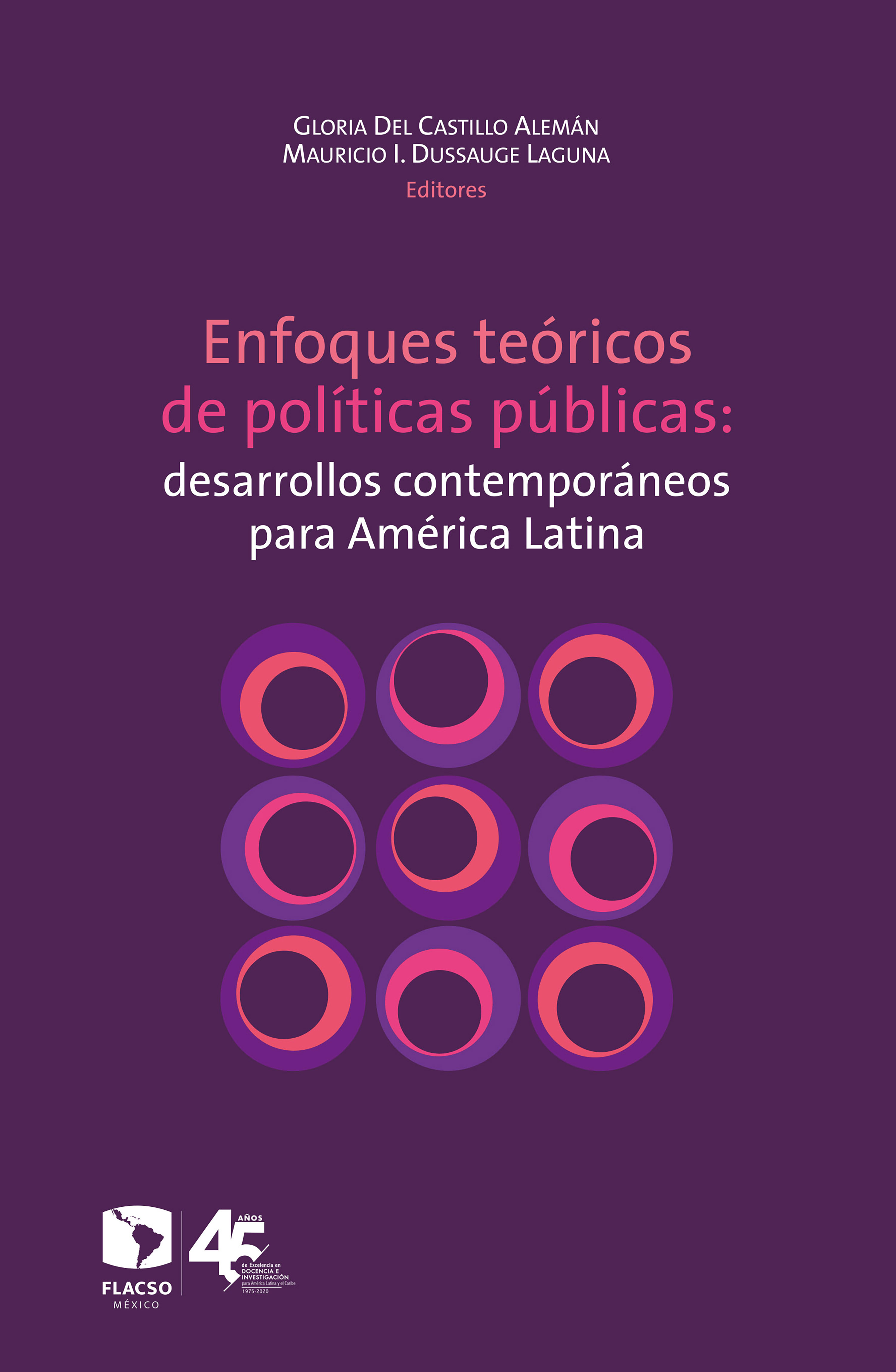 Обложка книги «Enfoques teóricos de políticas públicas: desarrollos contemporáneos para América Latina»