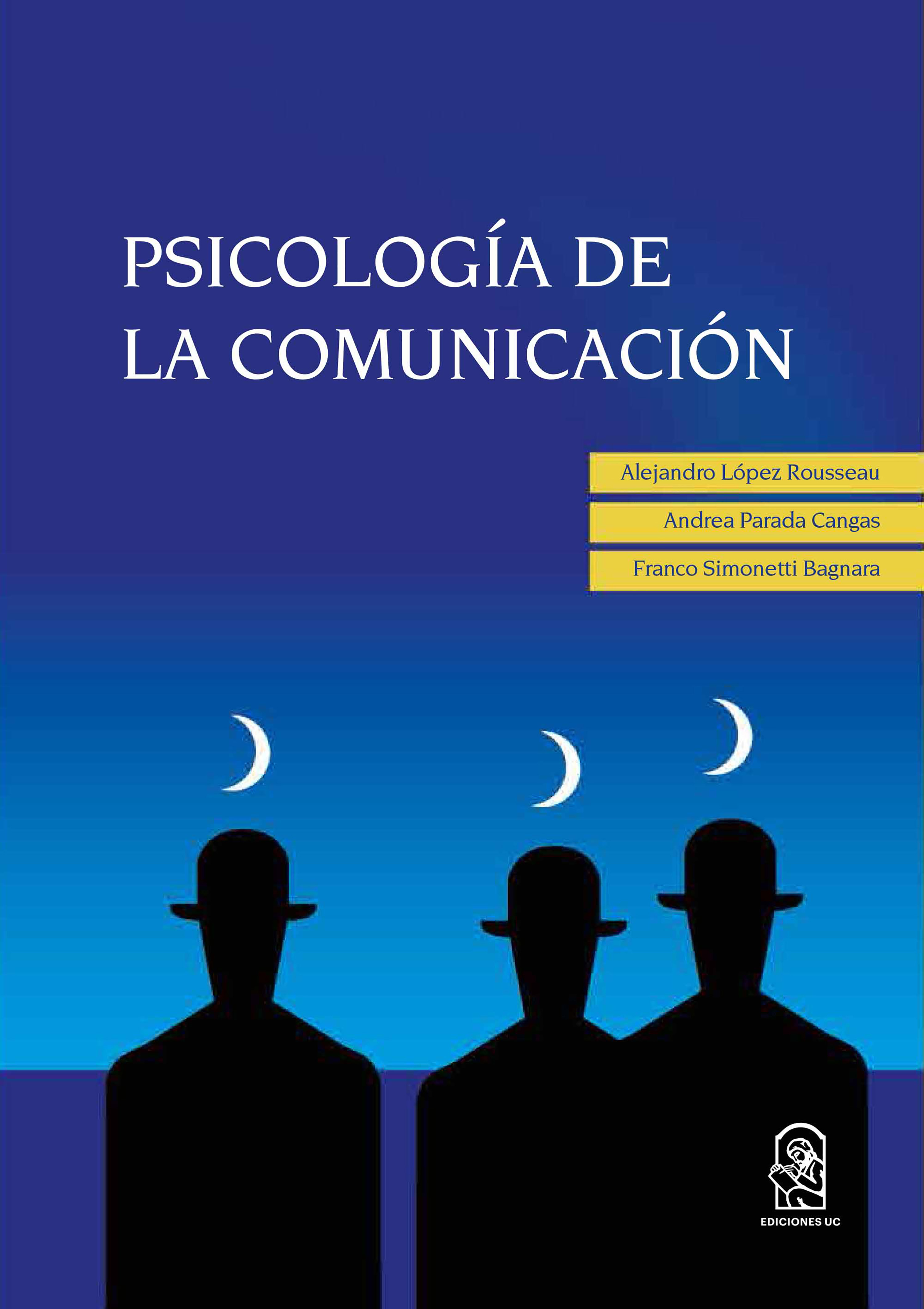 Обложка книги «PSICOLOGÍA DE LA COMUNICACIÓN»
