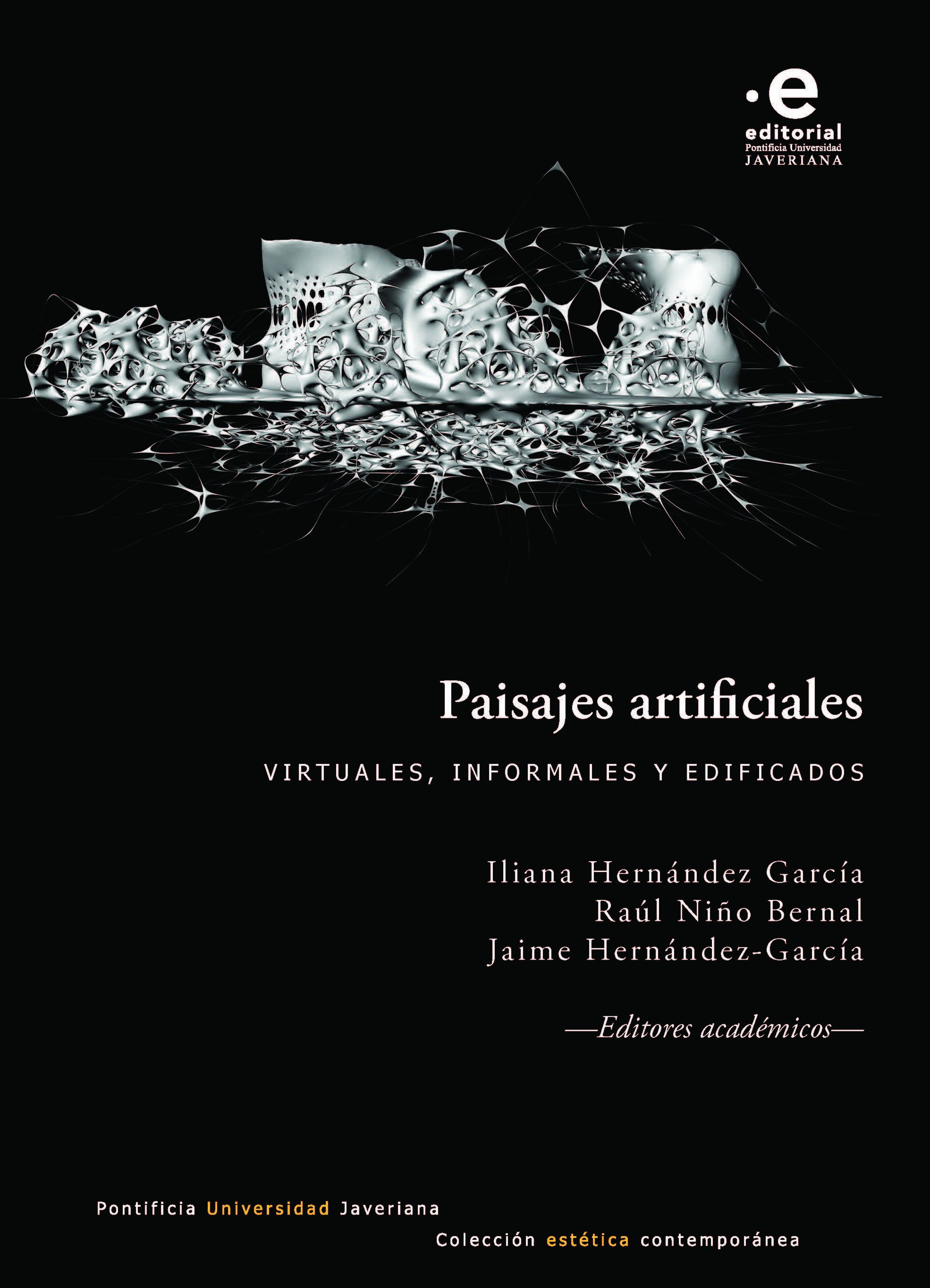 Обложка книги «Paisajes artificiales: virtuales, informales y edificados»