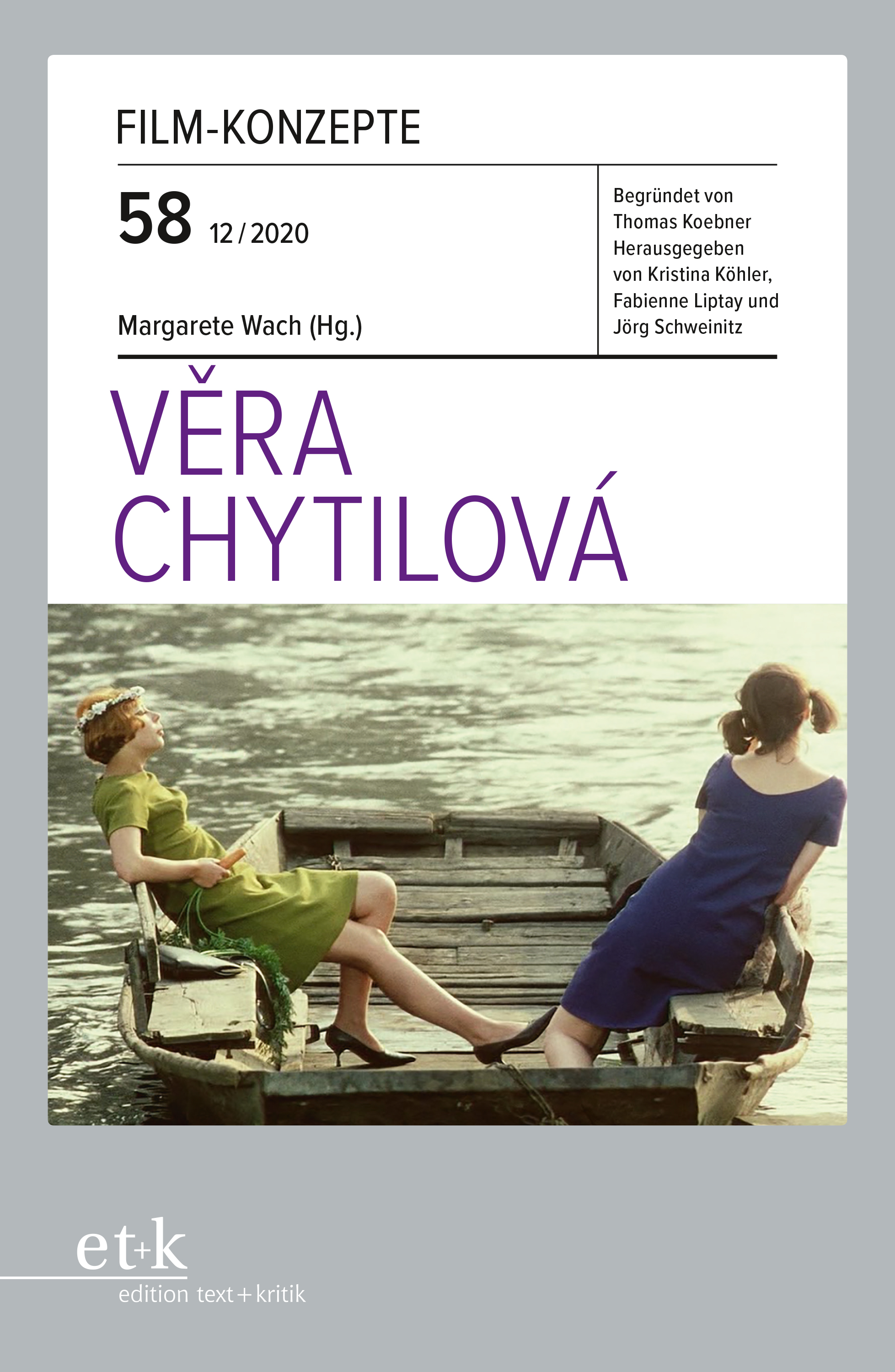 Обложка книги «FILM-KONZEPTE 58 - Vera Chytilová»