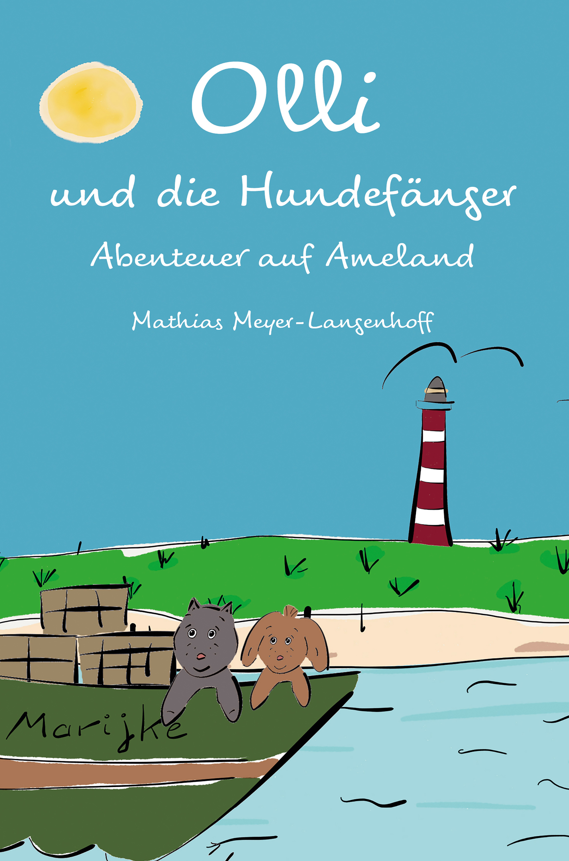 Обложка книги «Olli und die Hundefänger»