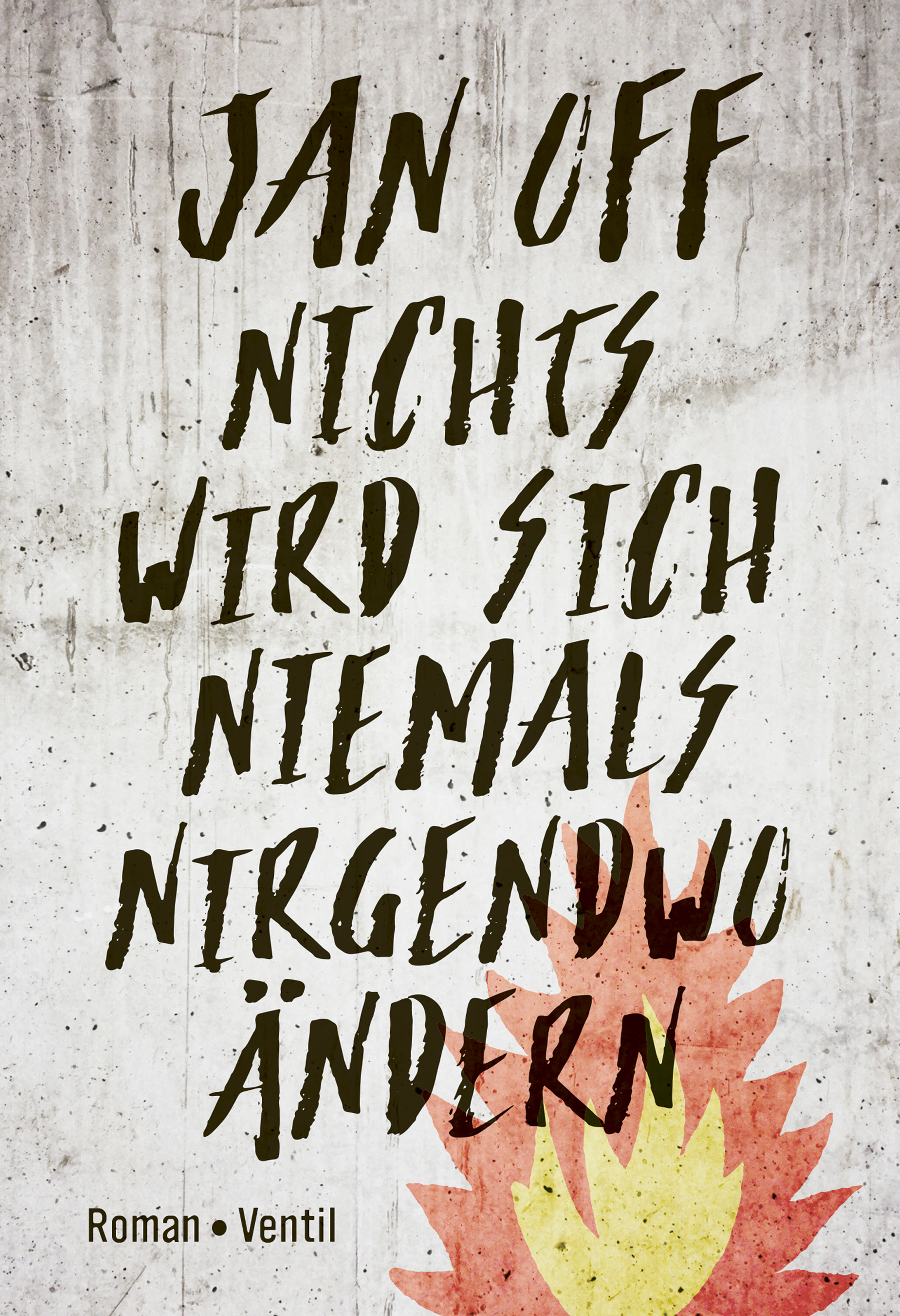 Обложка книги «Nichts wird sich niemals nirgendwo ändern»