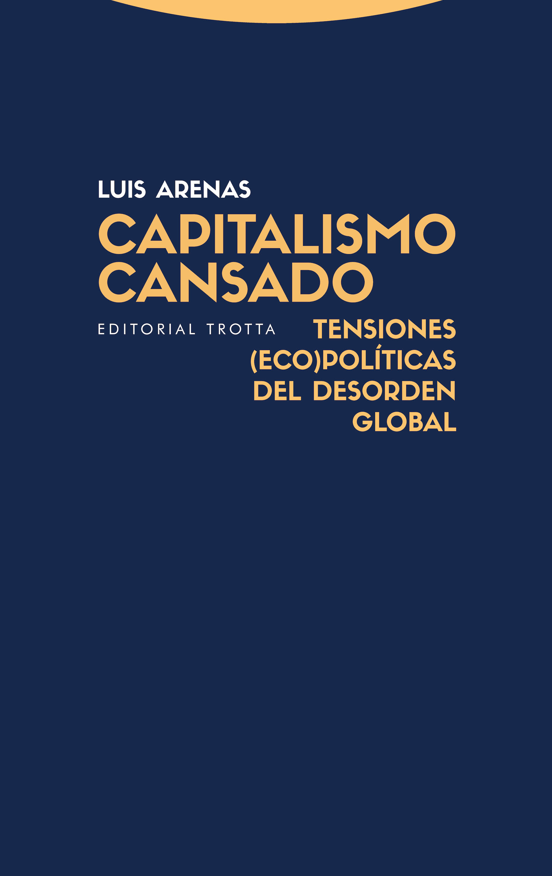 Обложка книги «Capitalismo cansado»