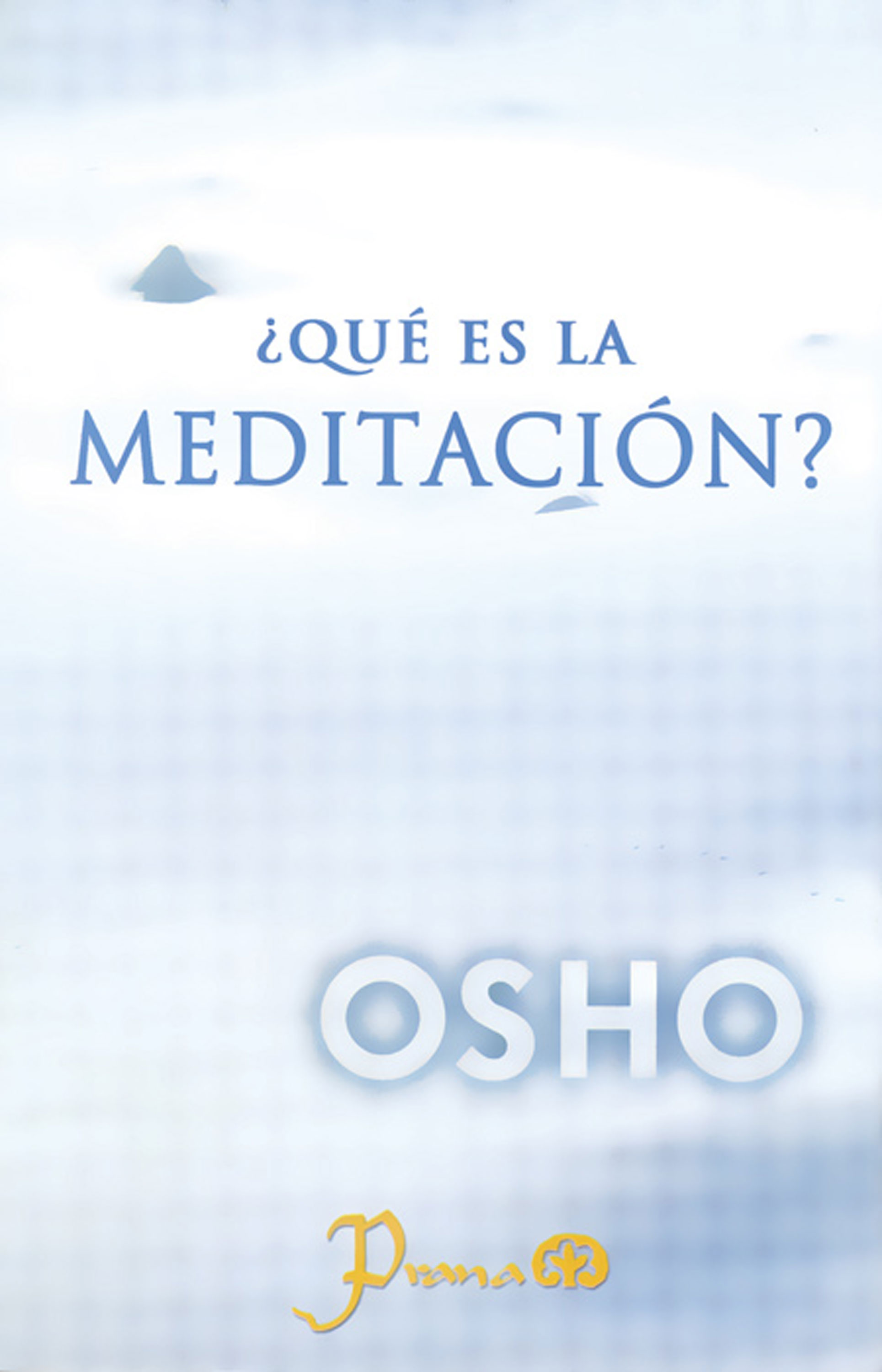 Обложка книги «¿Qué es la meditación?»