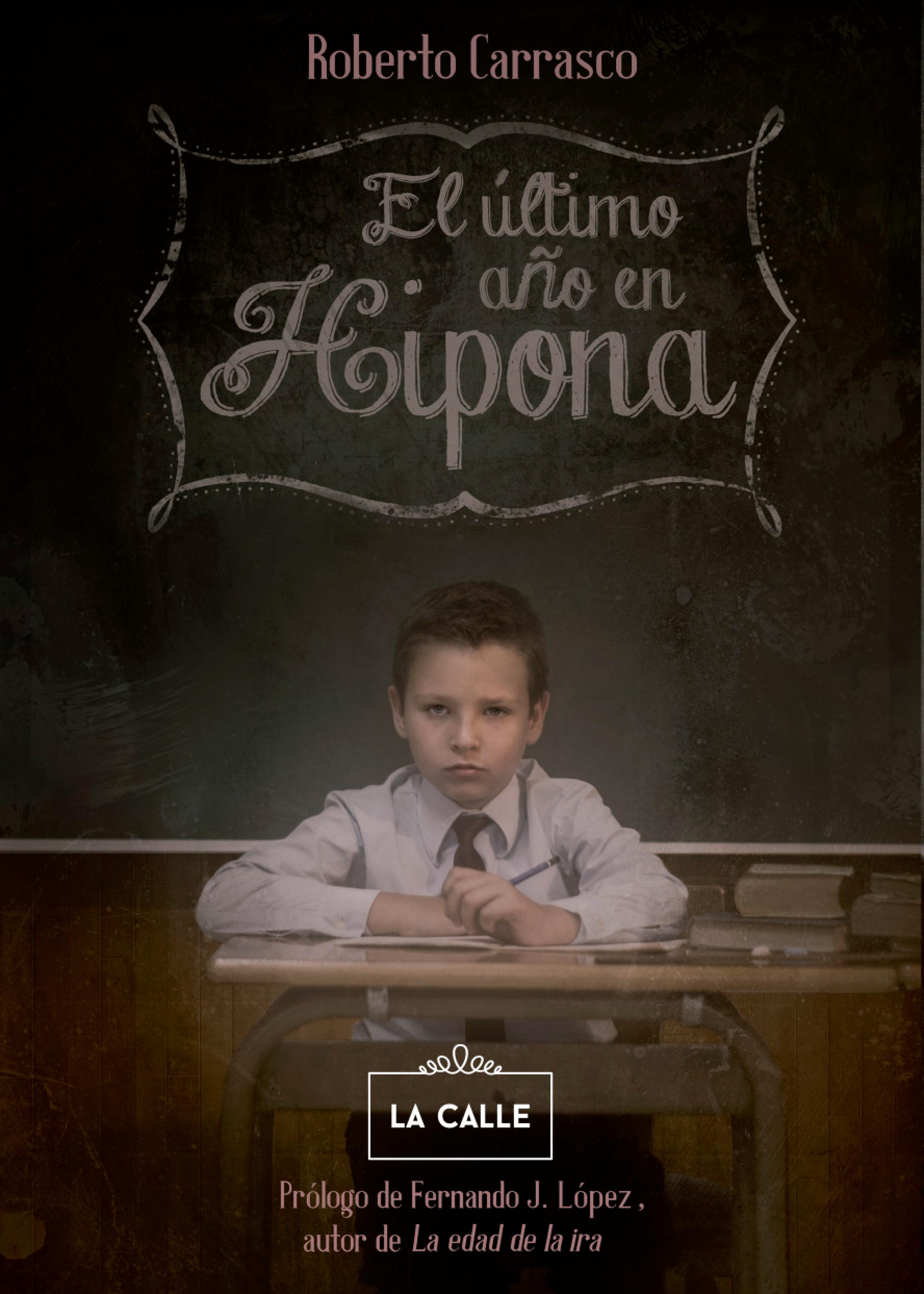 Обложка книги «El último año en Hipona»
