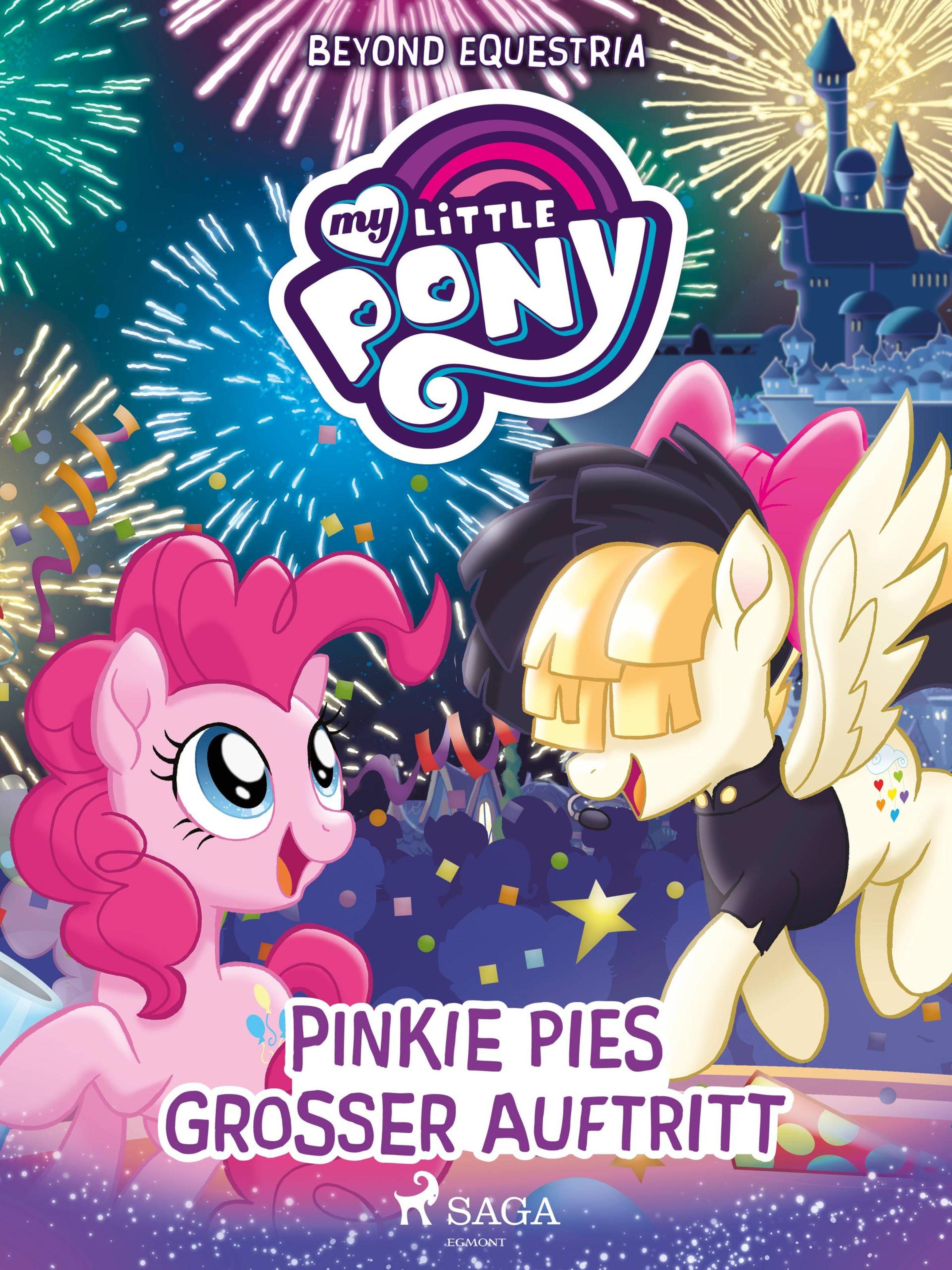 Обложка книги «My Little Pony - Beyond Equestria: Pinkie Pies großer Auftritt»