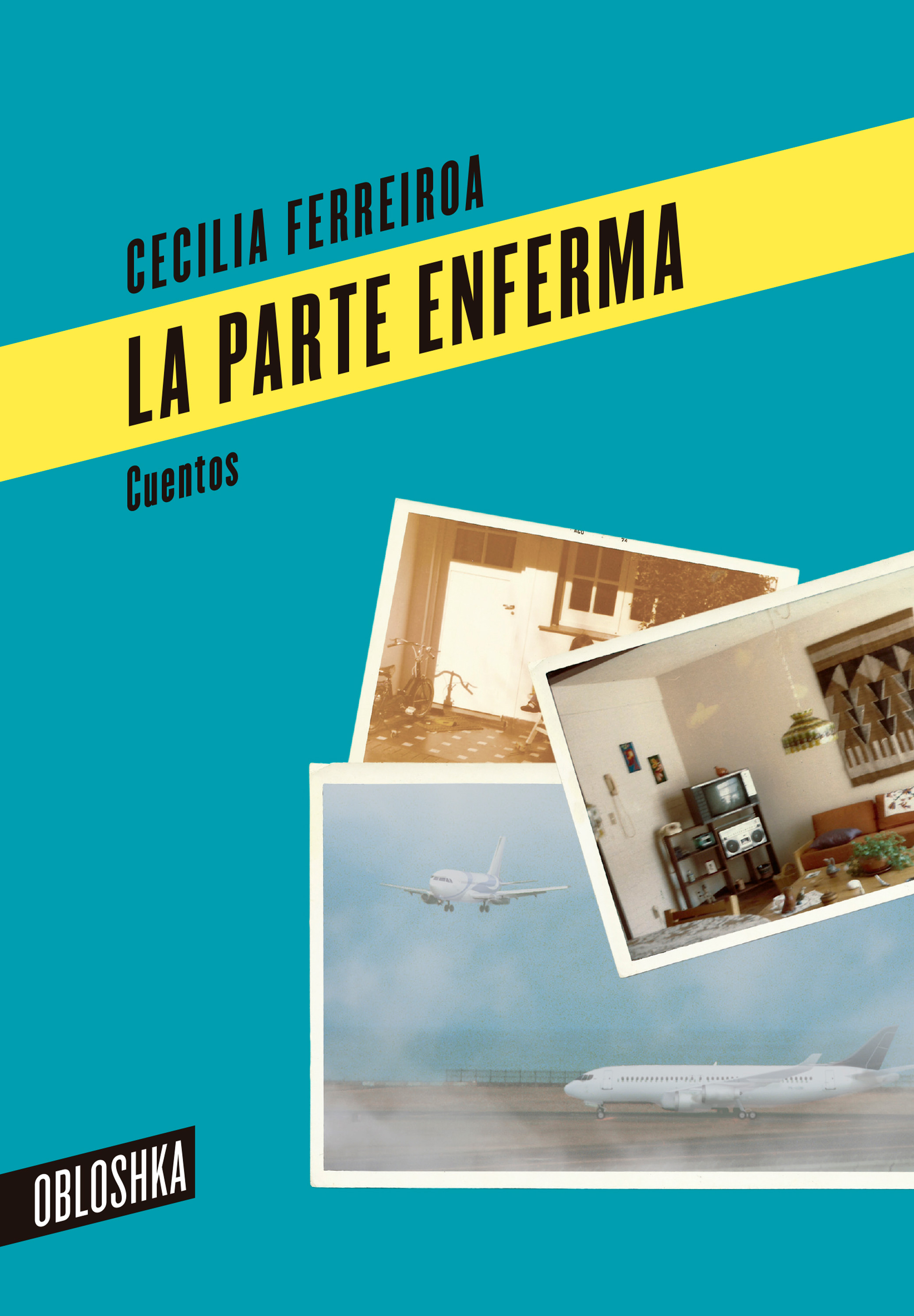 Обложка книги «La parte enferma»