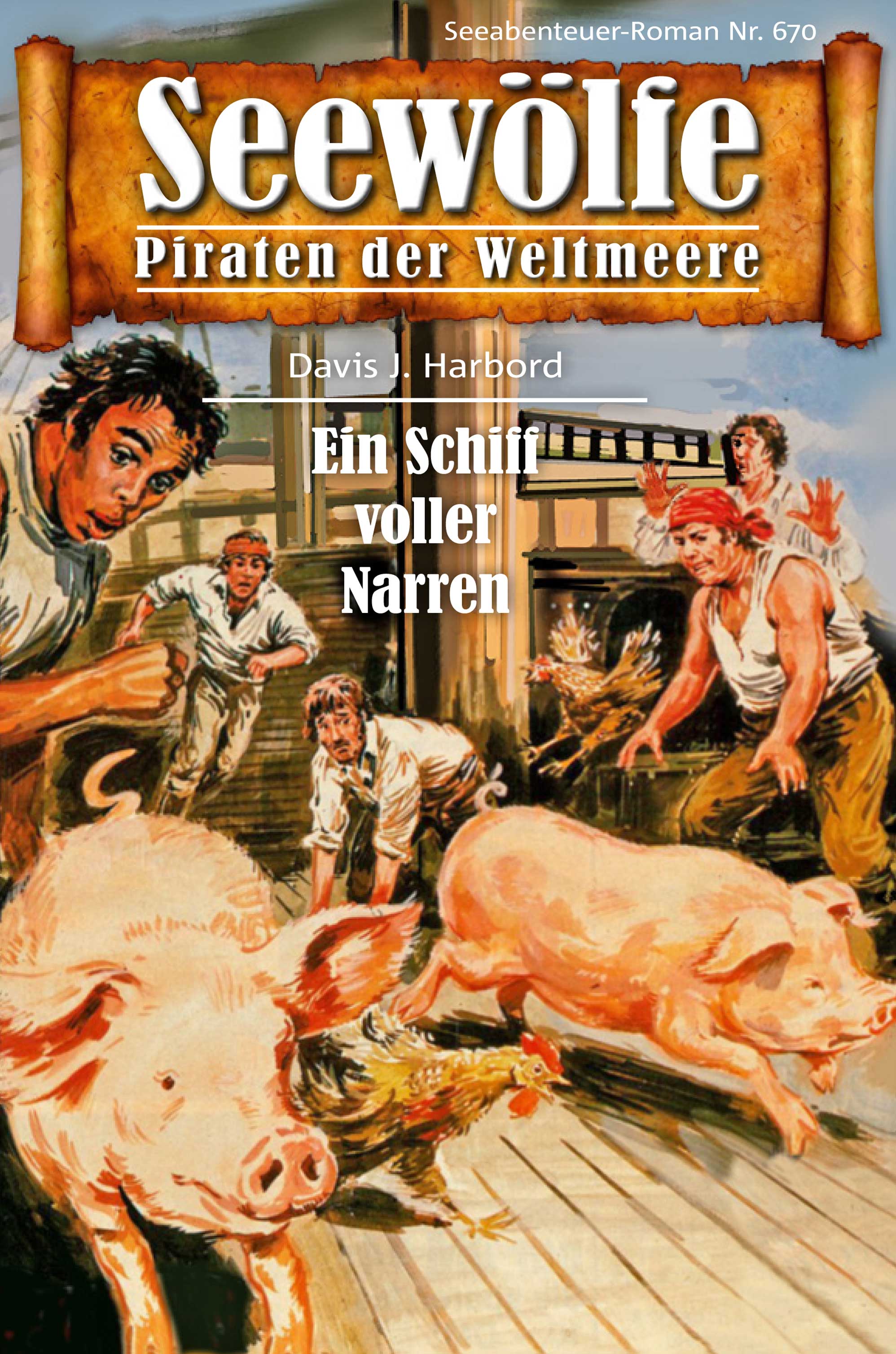 Обложка книги «Seewölfe - Piraten der Weltmeere 670»
