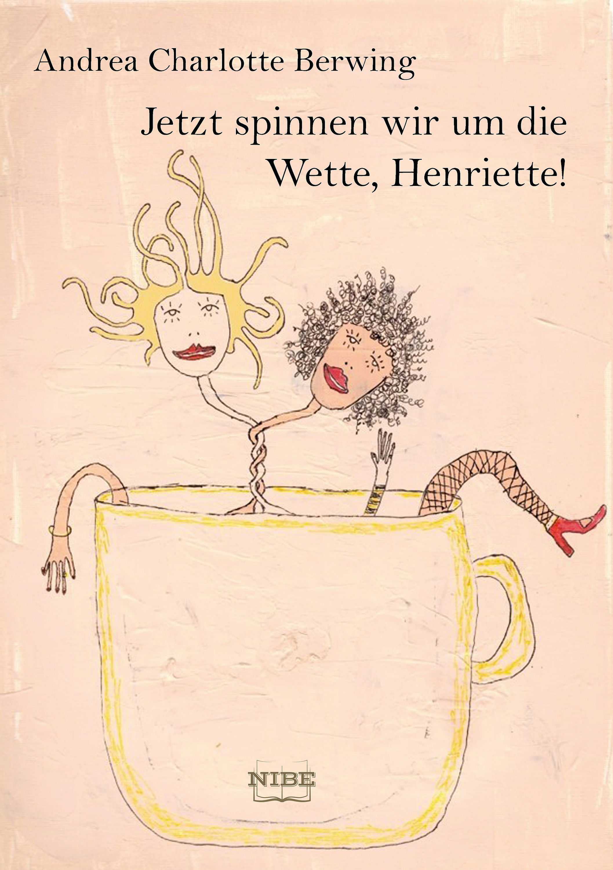 Обложка книги «Jetzt spinnen wir um die Wette, Henriette!»