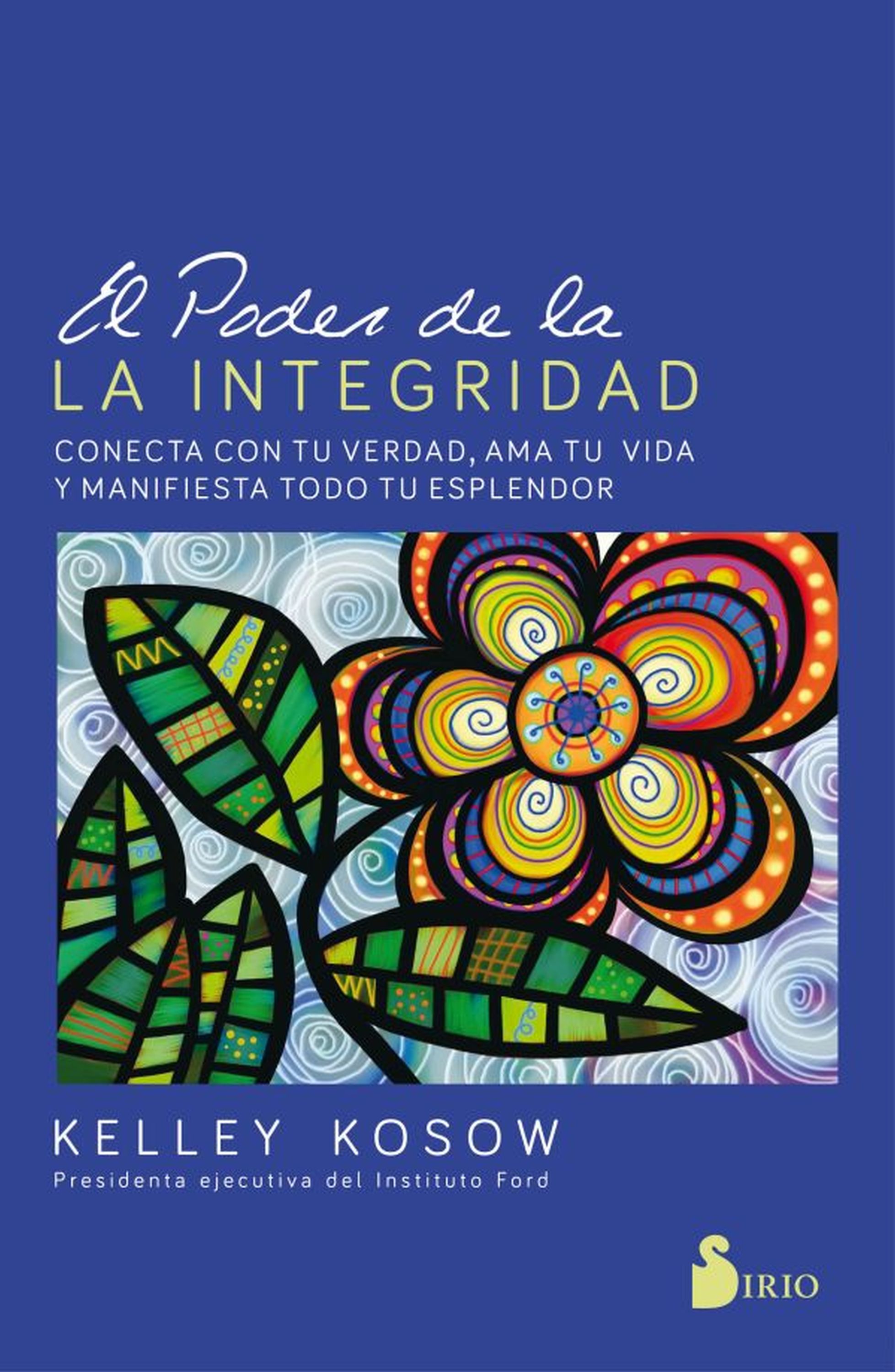 Обложка книги «El poder de la integridad»