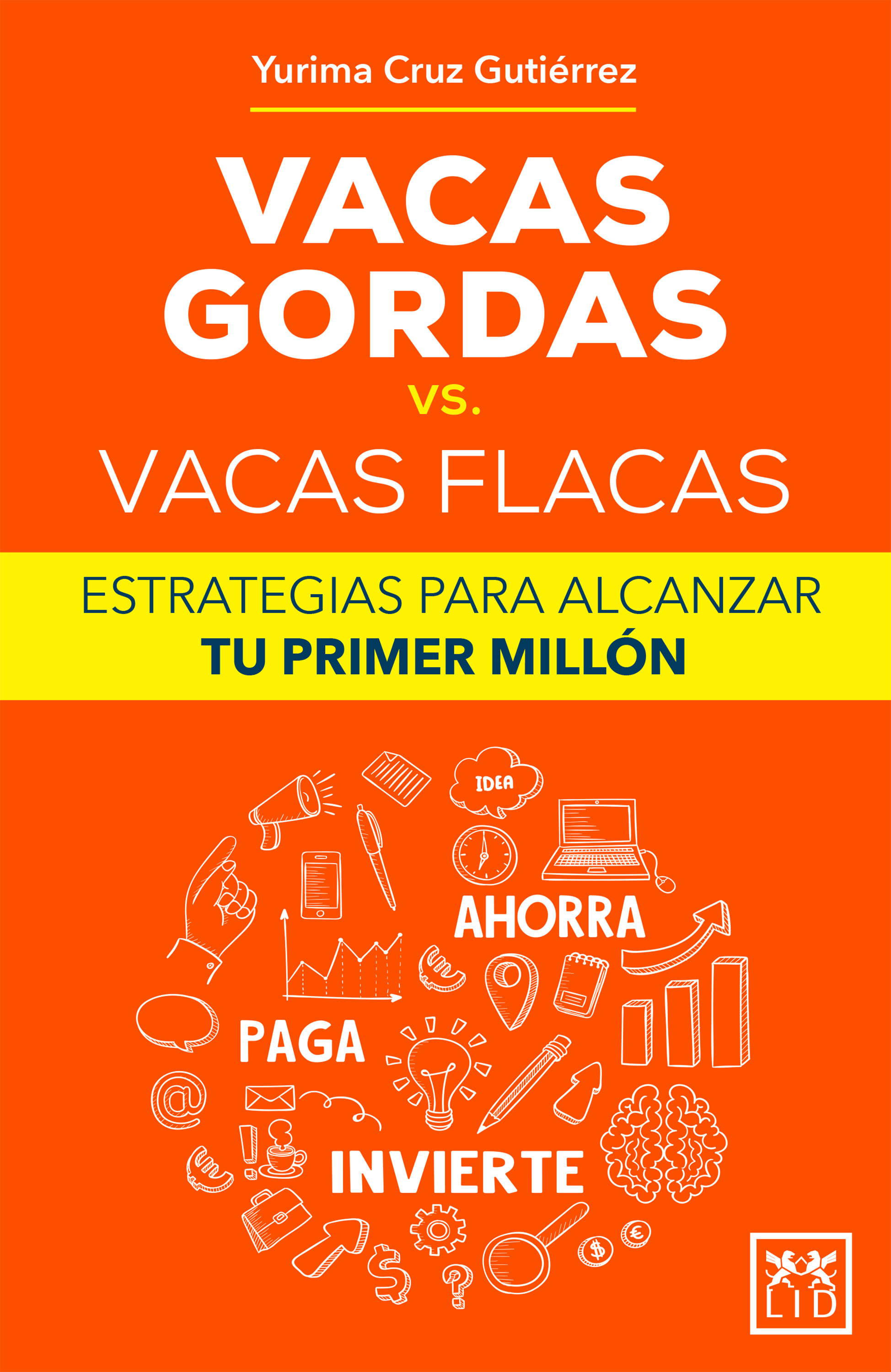Обложка книги «Vacas gordas vs. vacas flacas»
