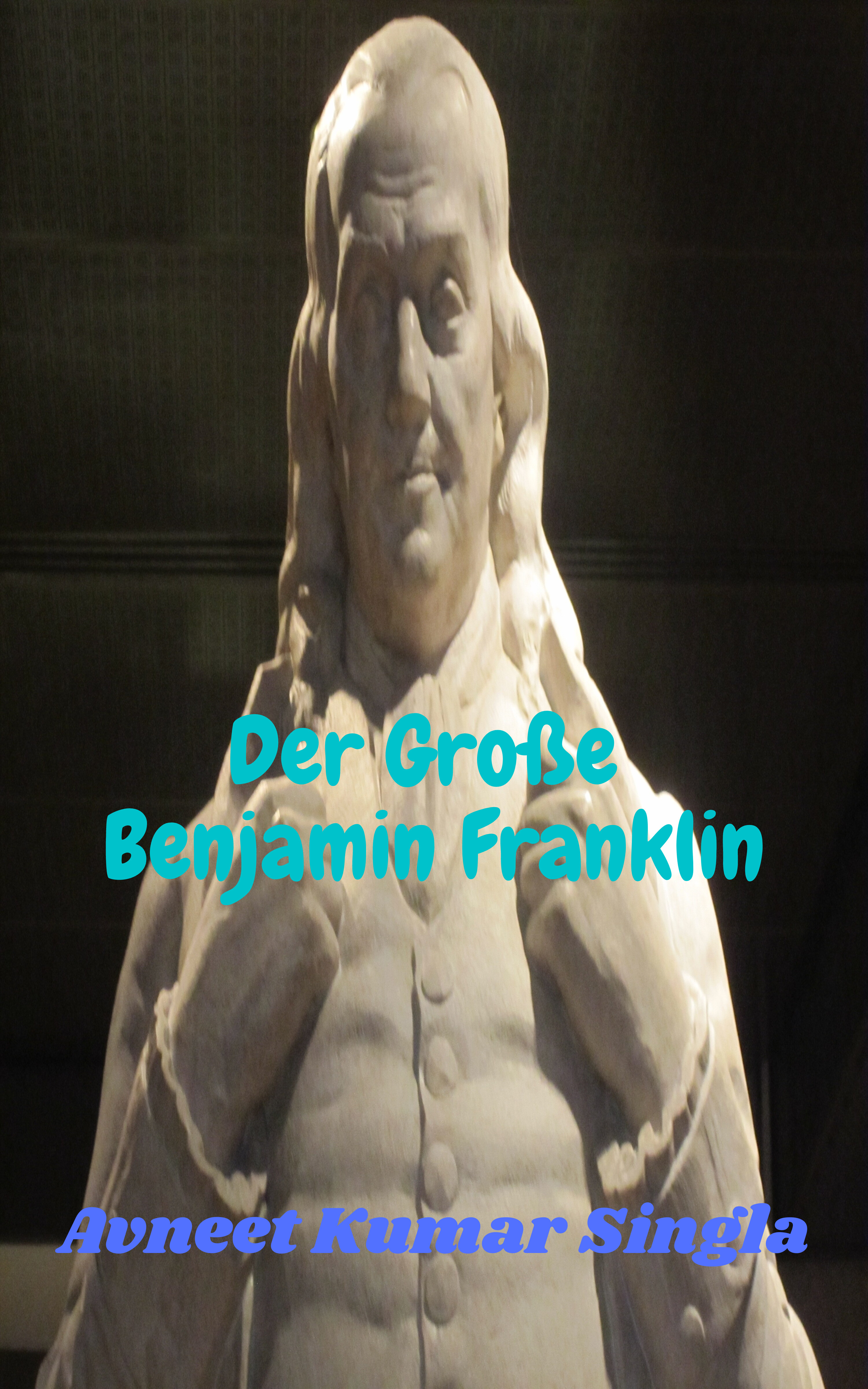 Обложка книги «Der Große Benjamin Franklin»