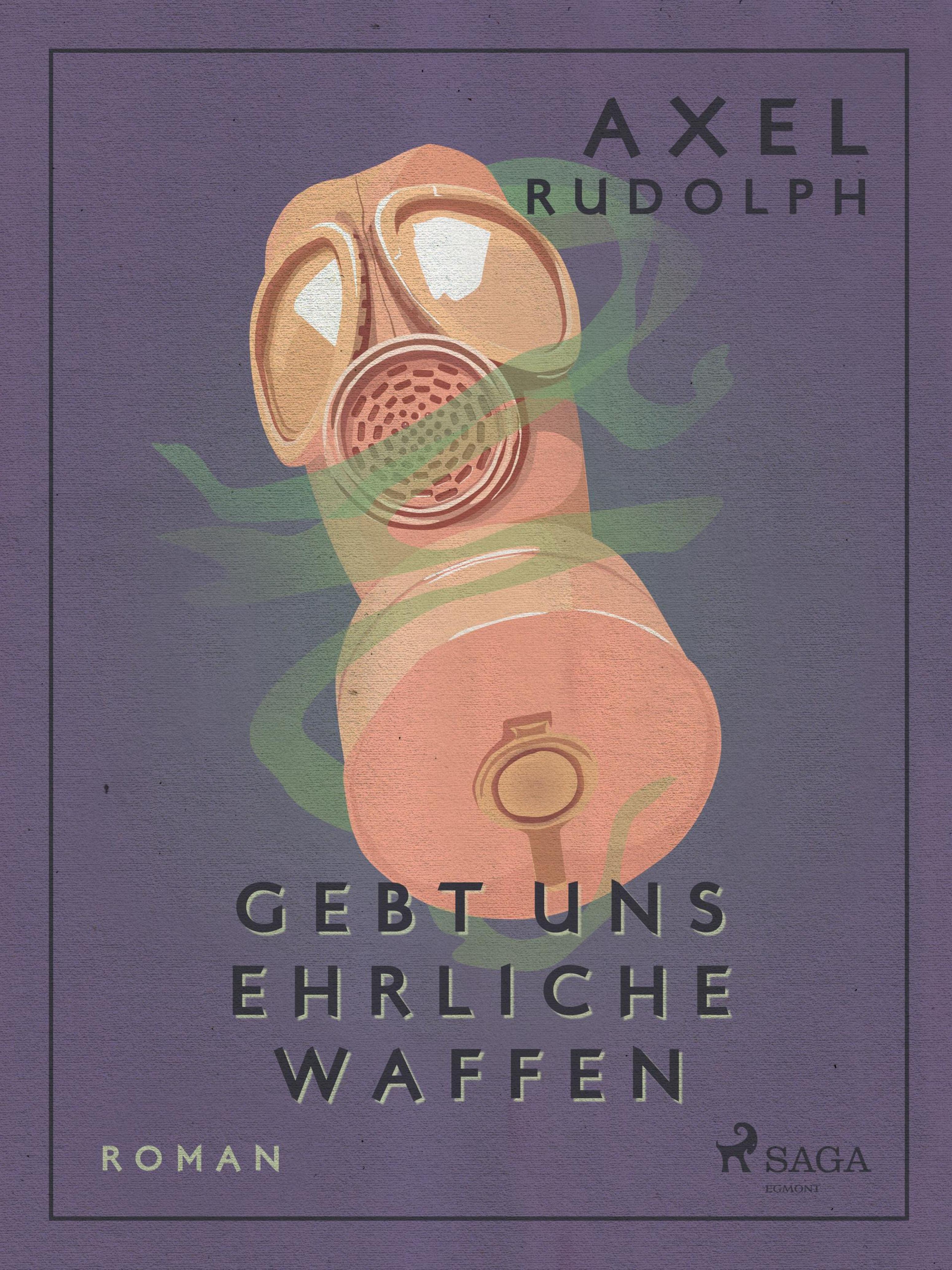 Обложка книги «Gebt uns ehrliche Waffen»