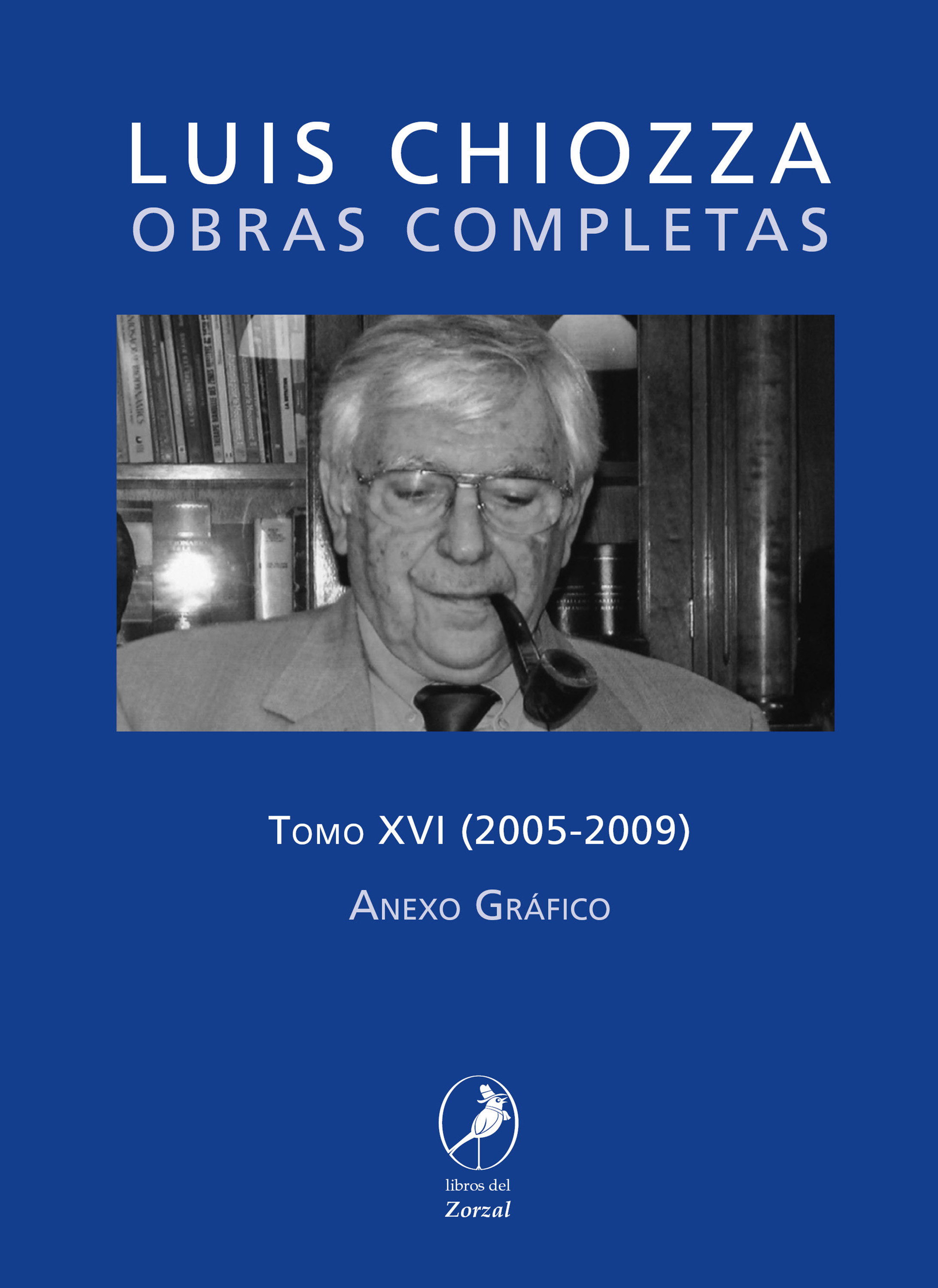 Обложка книги «Obras completas de Luis Chiozza Tomo XVI»