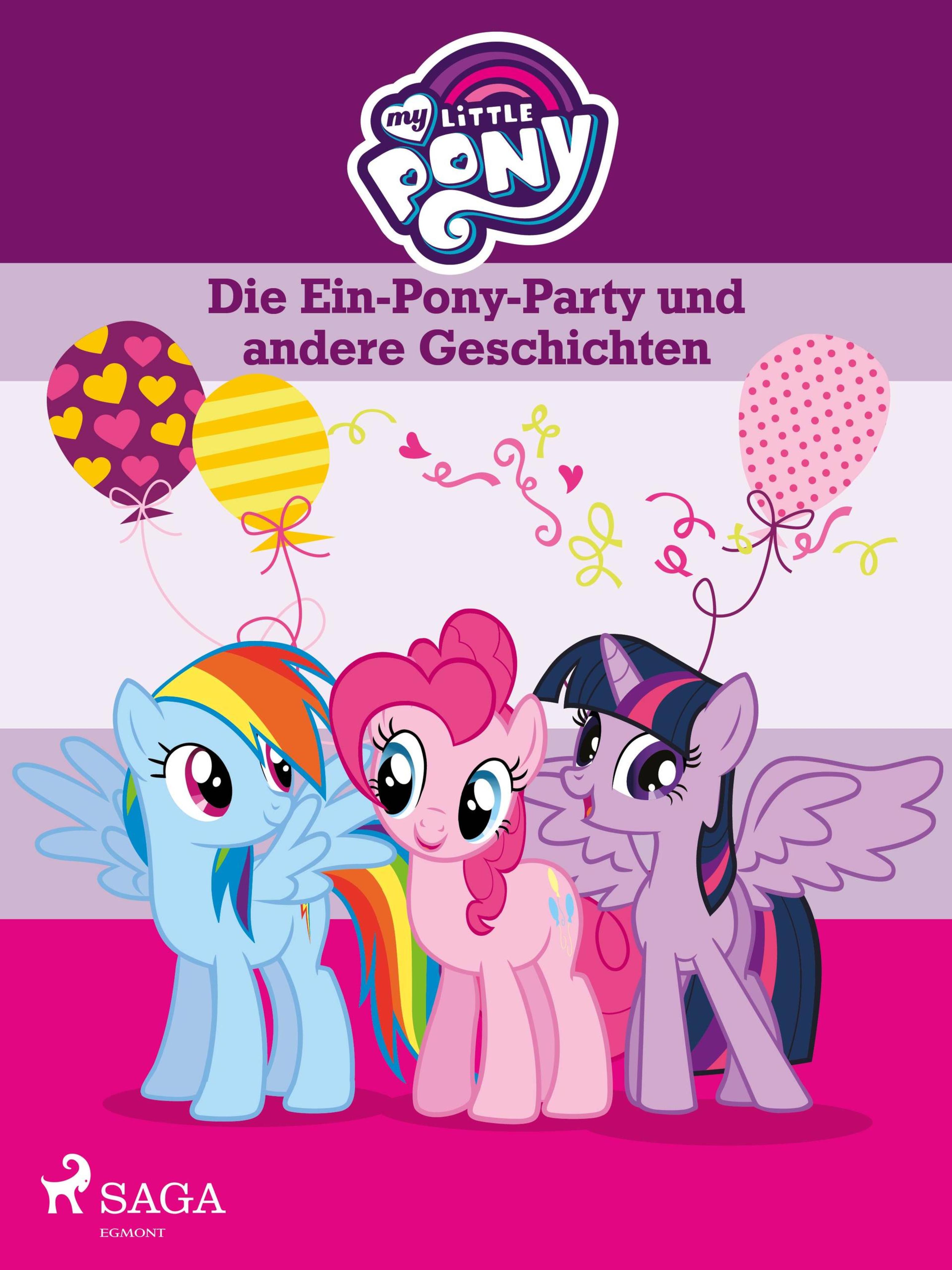 Обложка книги «My Little Pony - Die Ein-Pony-Party und andere Geschichten»