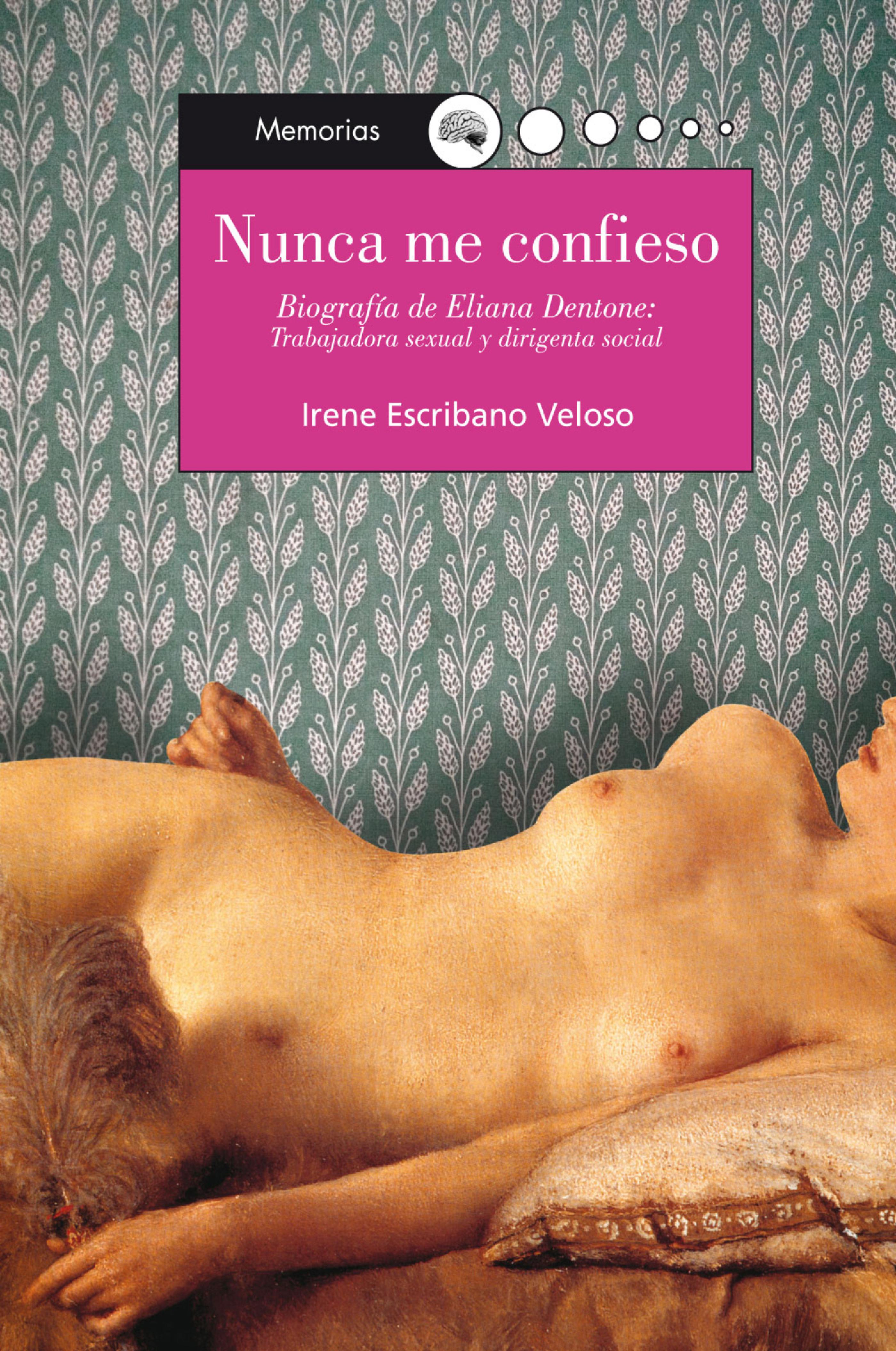 Обложка книги «Nunca me confieso»