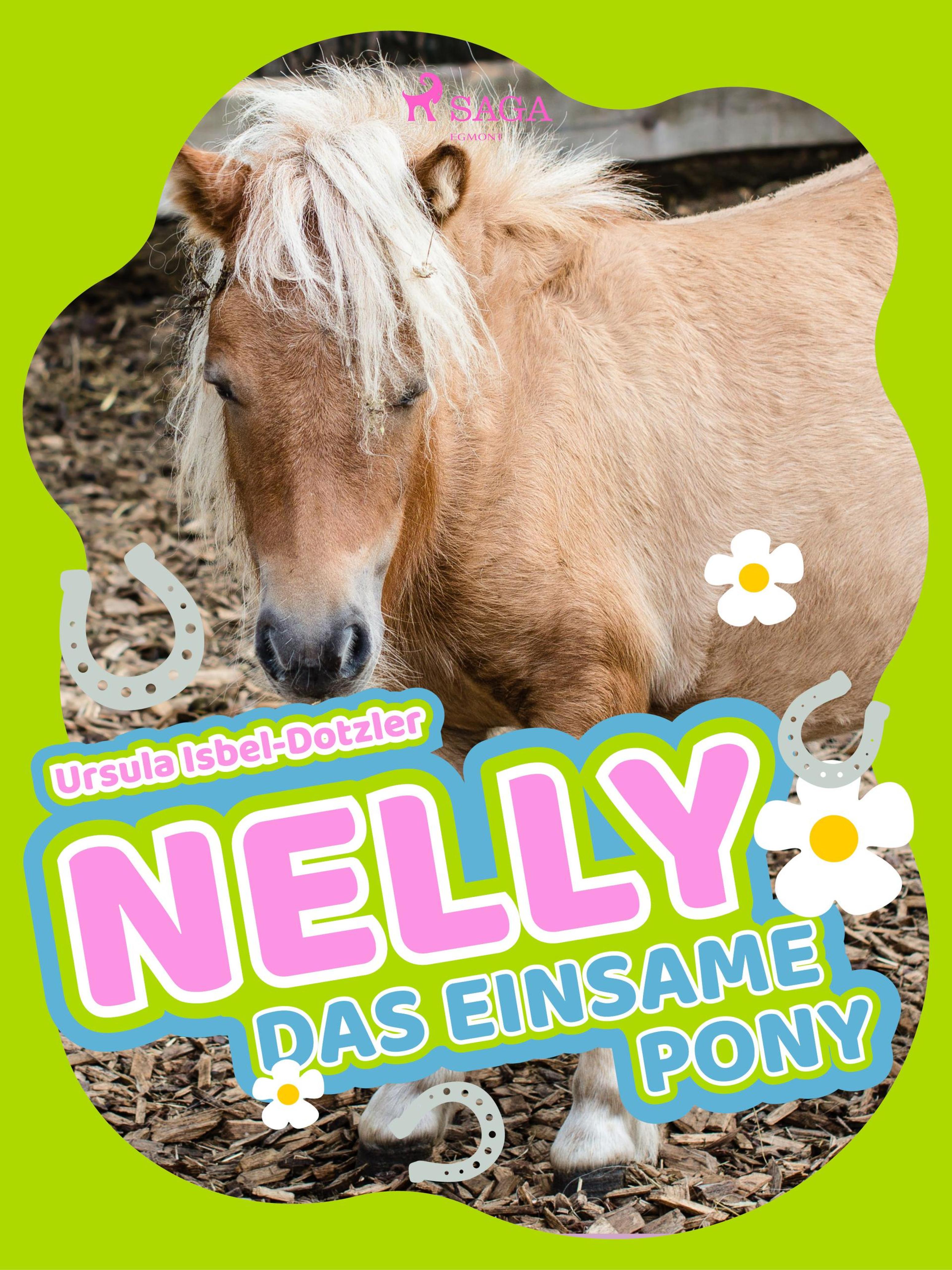 Обложка книги «Nelly - Das einsame Pony»