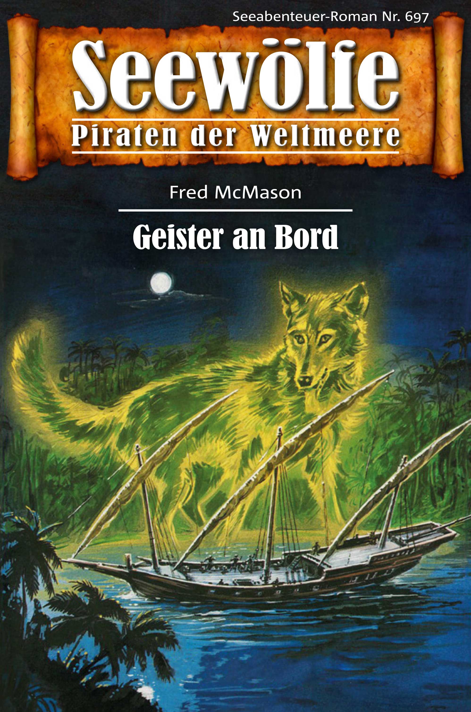 Обложка книги «Seewölfe - Piraten der Weltmeere 697»