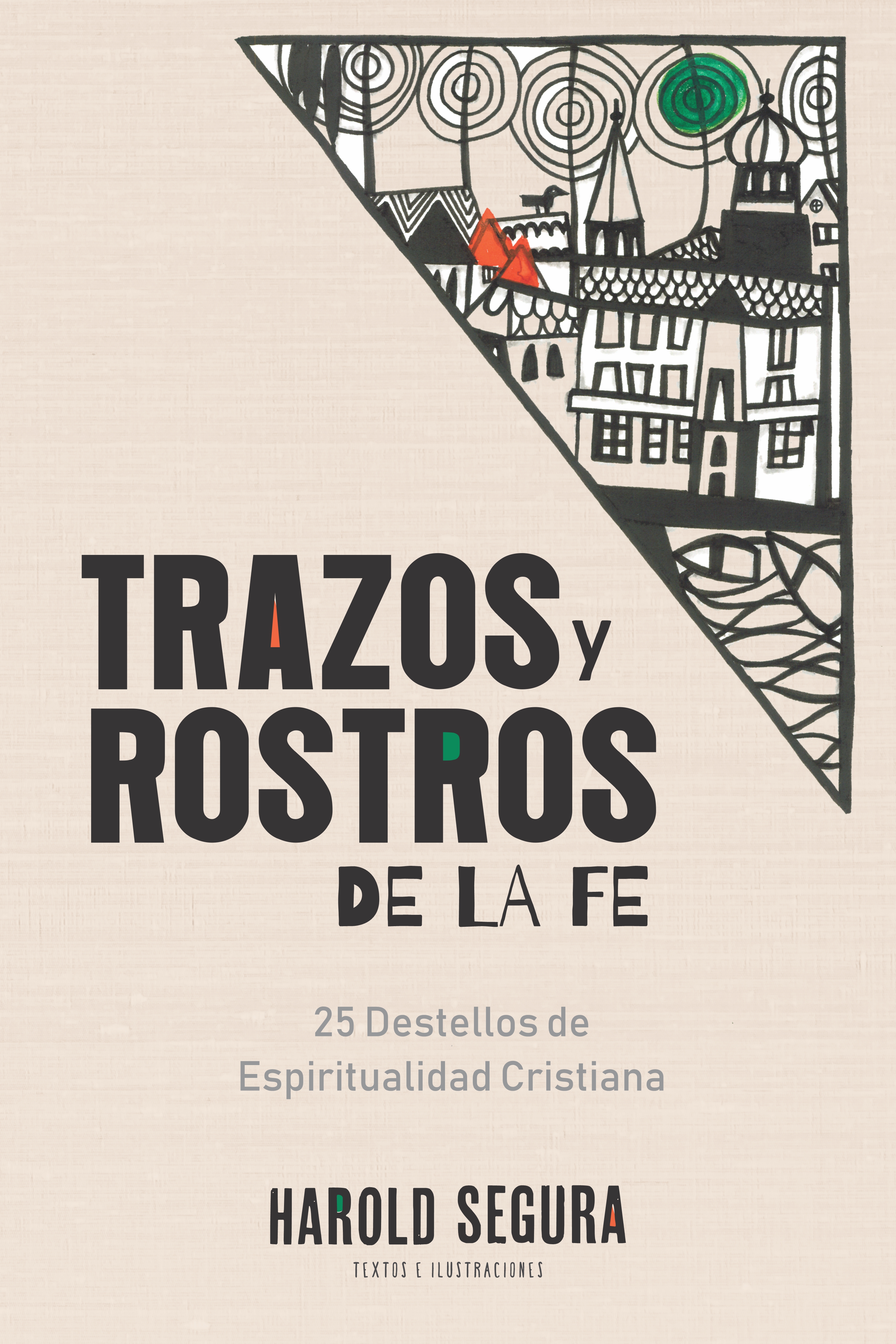 Обложка книги «Trazos y rostros de la Fe»