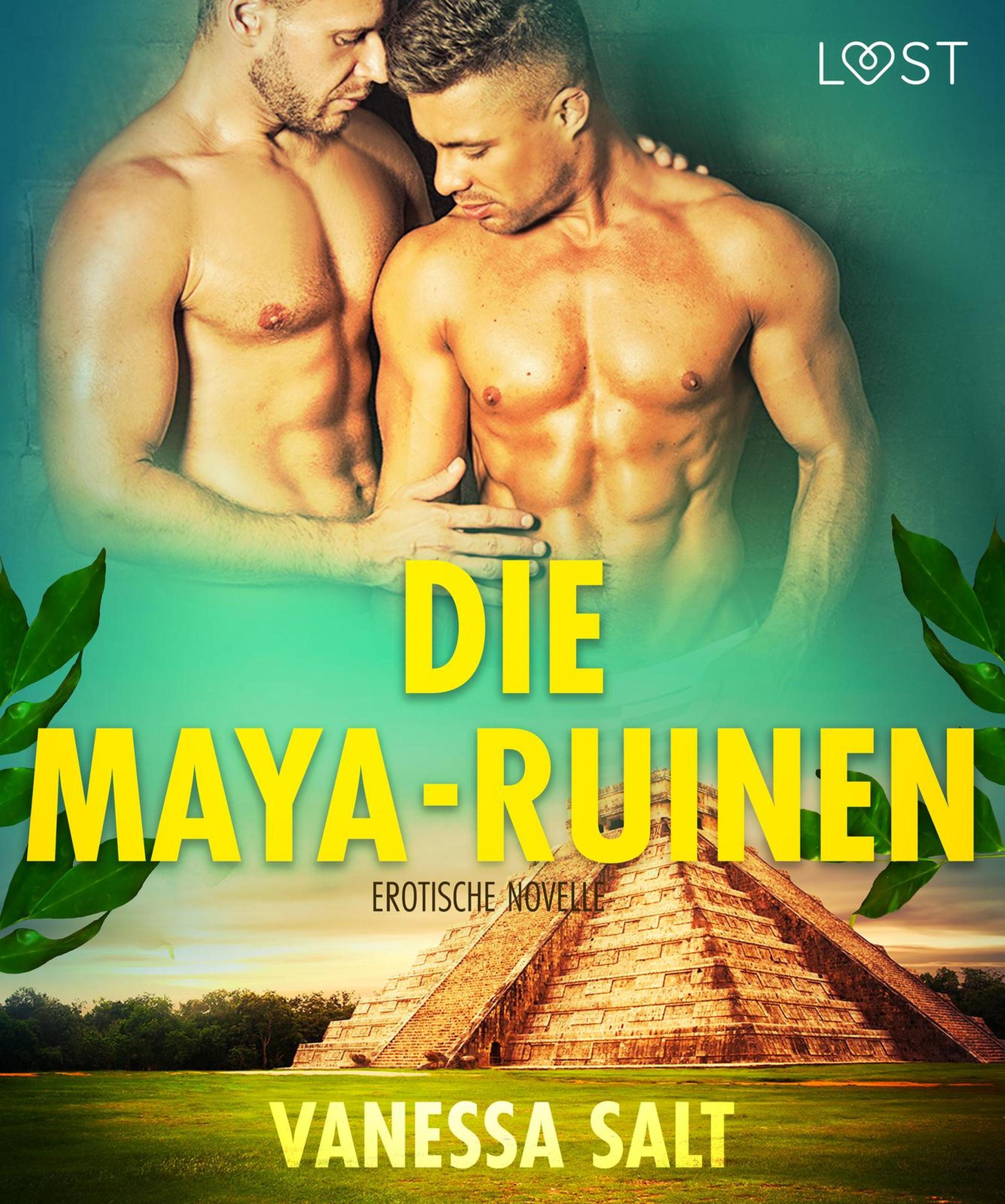 Обложка книги «Die Maya-Ruinen: Erotische Novelle»