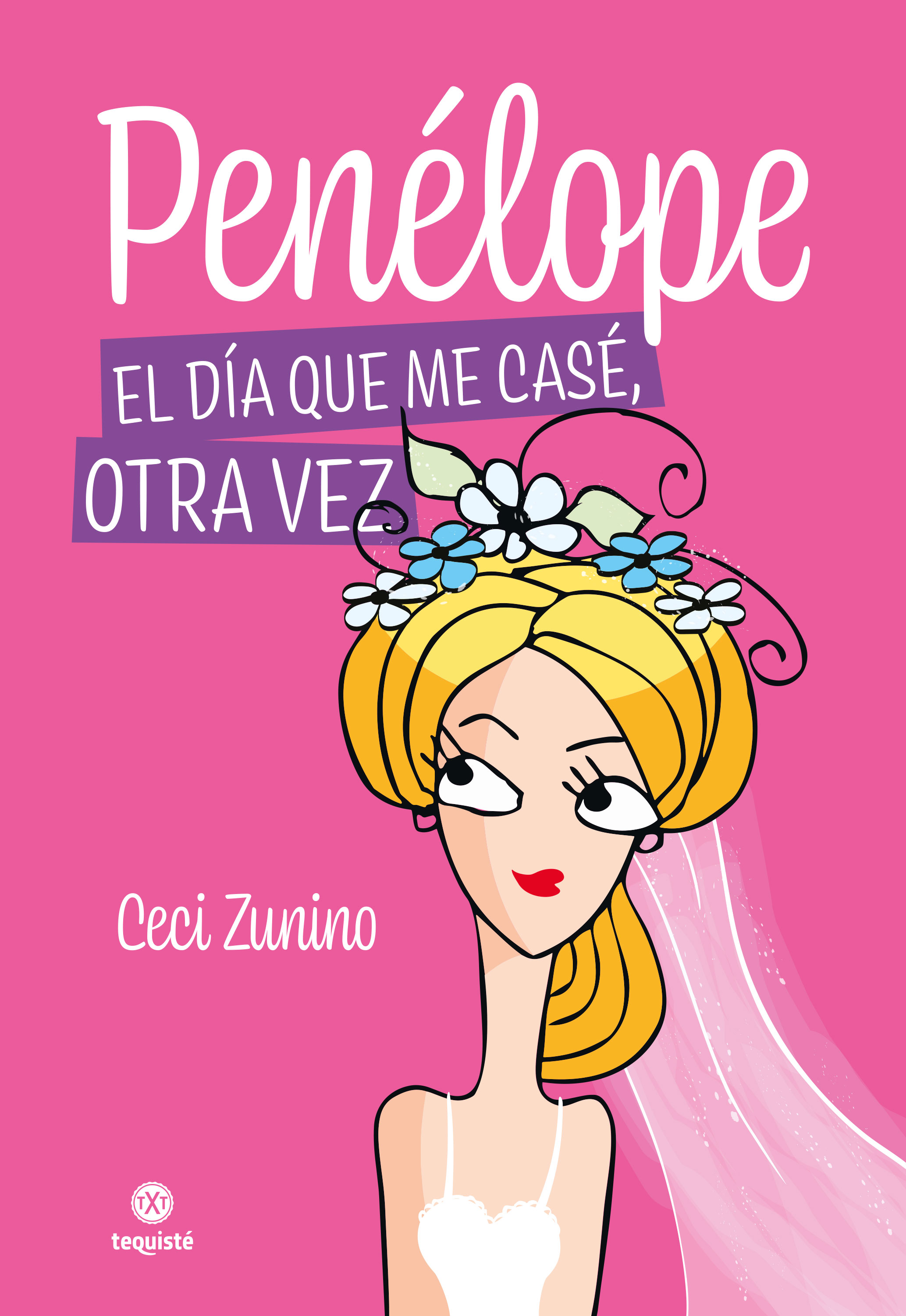 Обложка книги «Penélope: El día que me casé, otra vez»