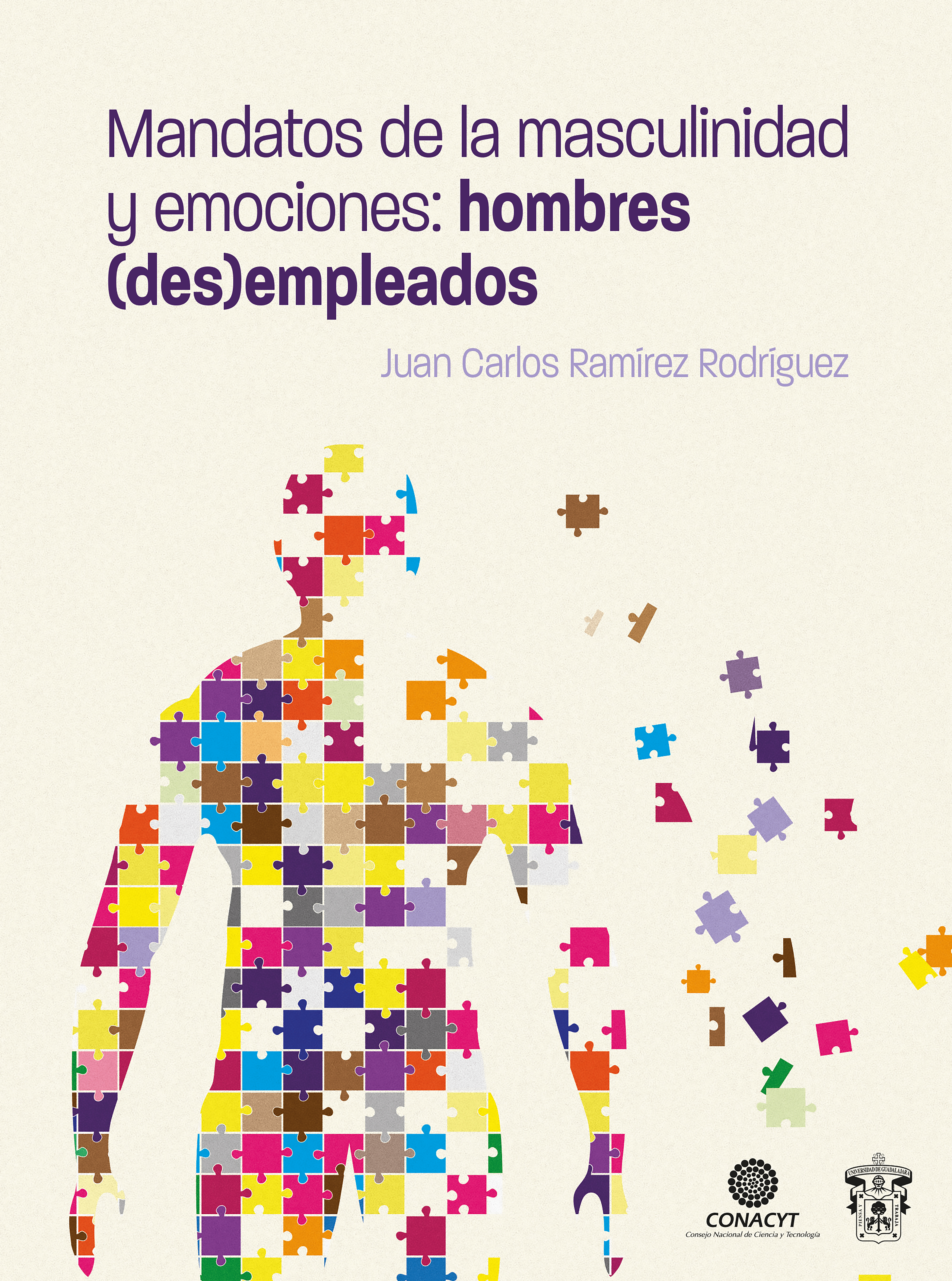 Обложка книги «Mandatos de la masculinidad y emociones: hombres (des)empleados»