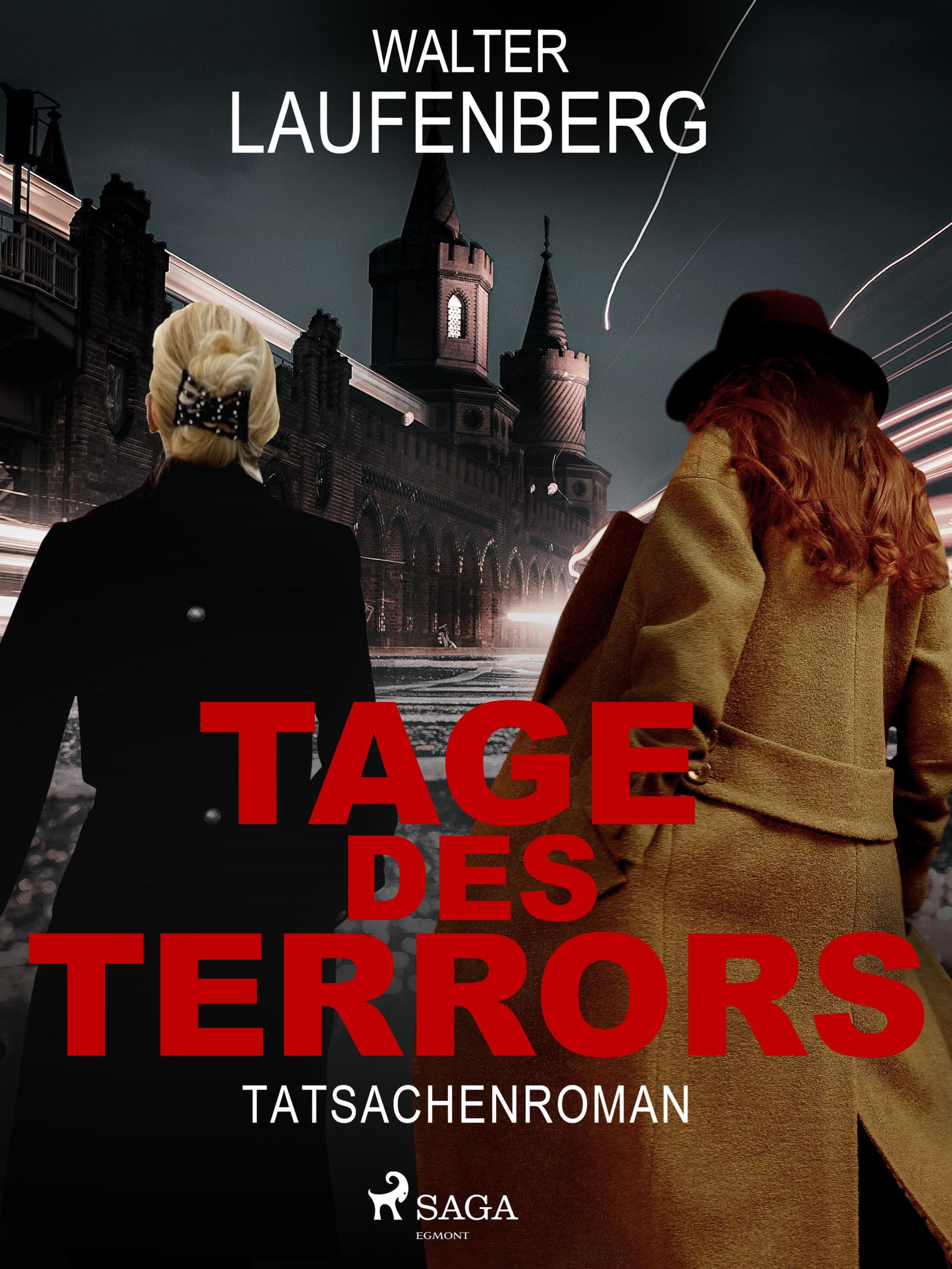 Обложка книги «Tage des Terrors. Tatsachenroman»