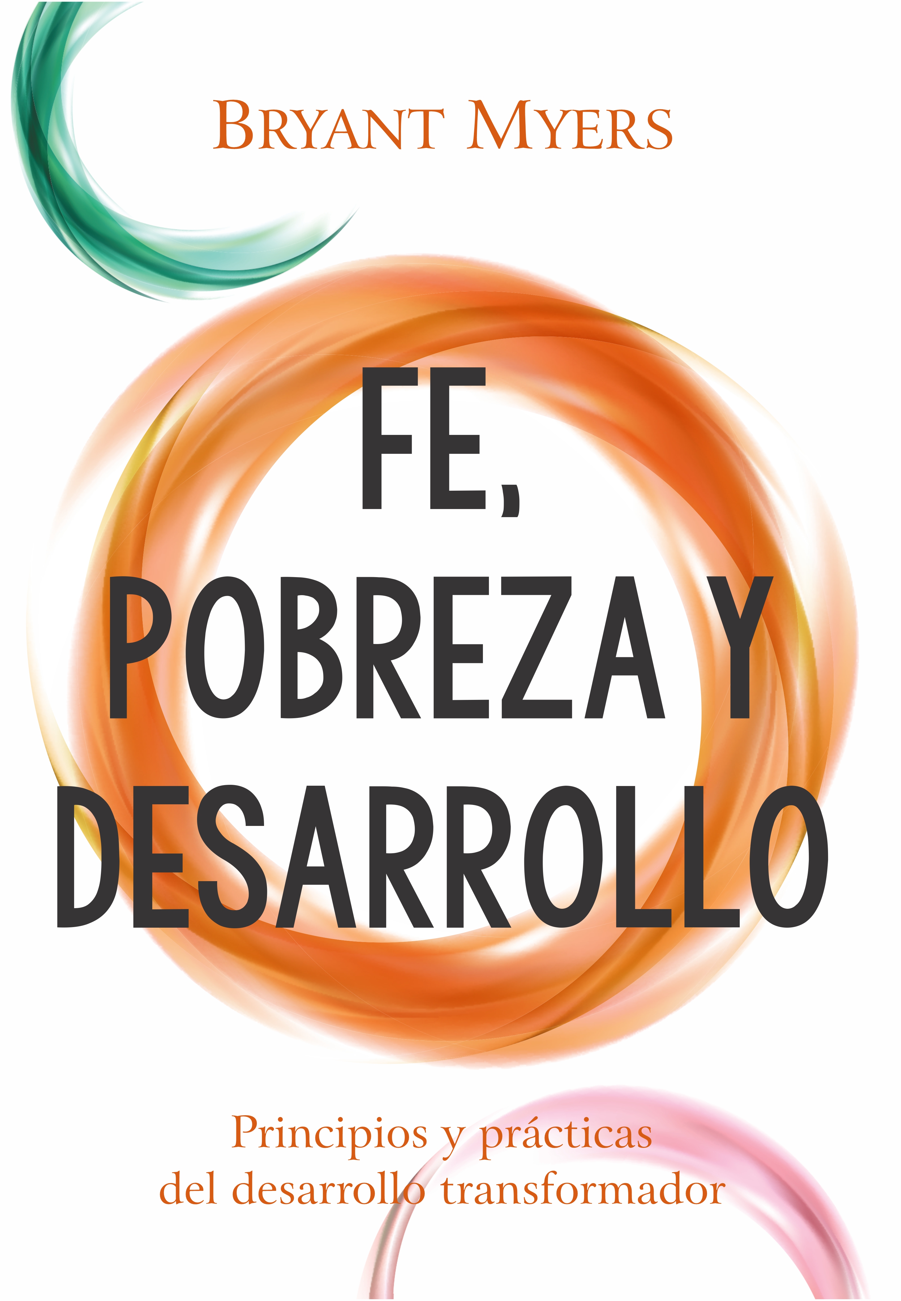 Обложка книги «Fe, pobreza y desarrollo»