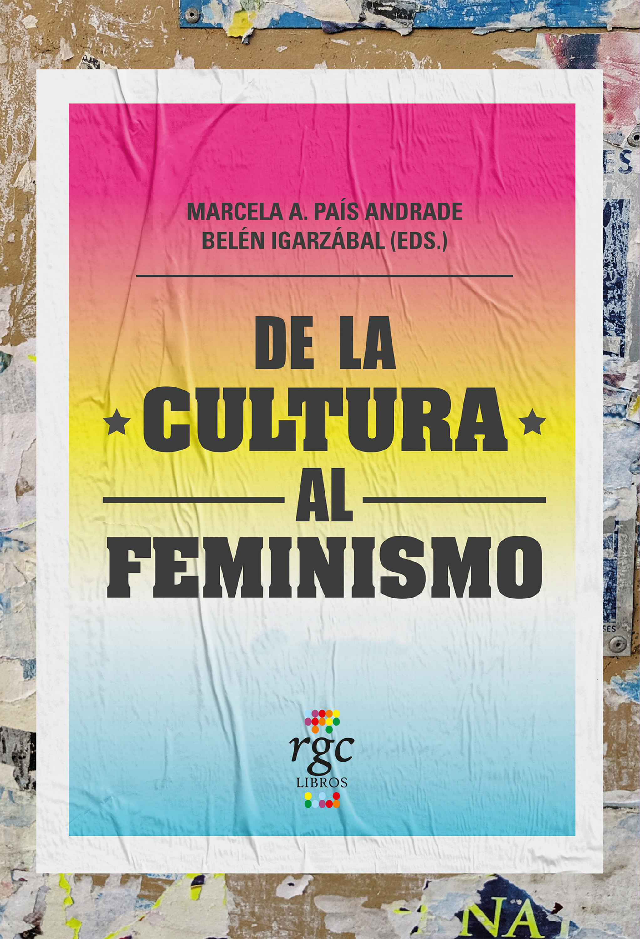 Обложка книги «De la cultura al feminismo»