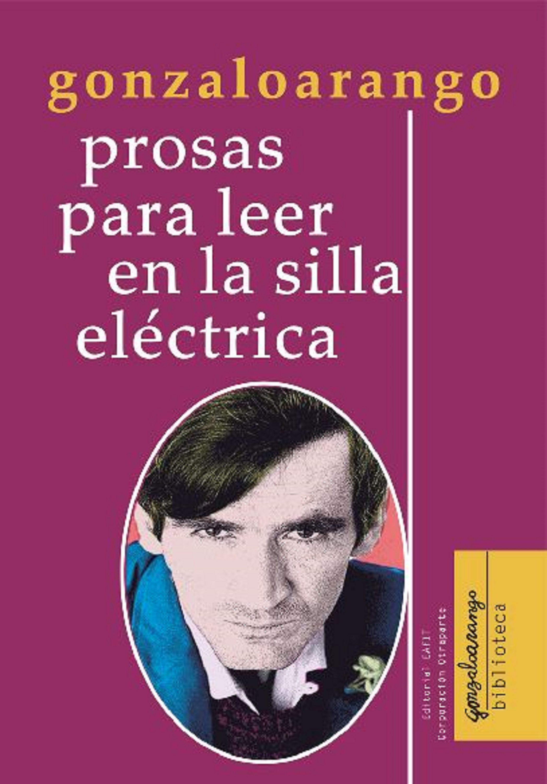 Обложка книги «Prosas para leer en la silla eléctrica»