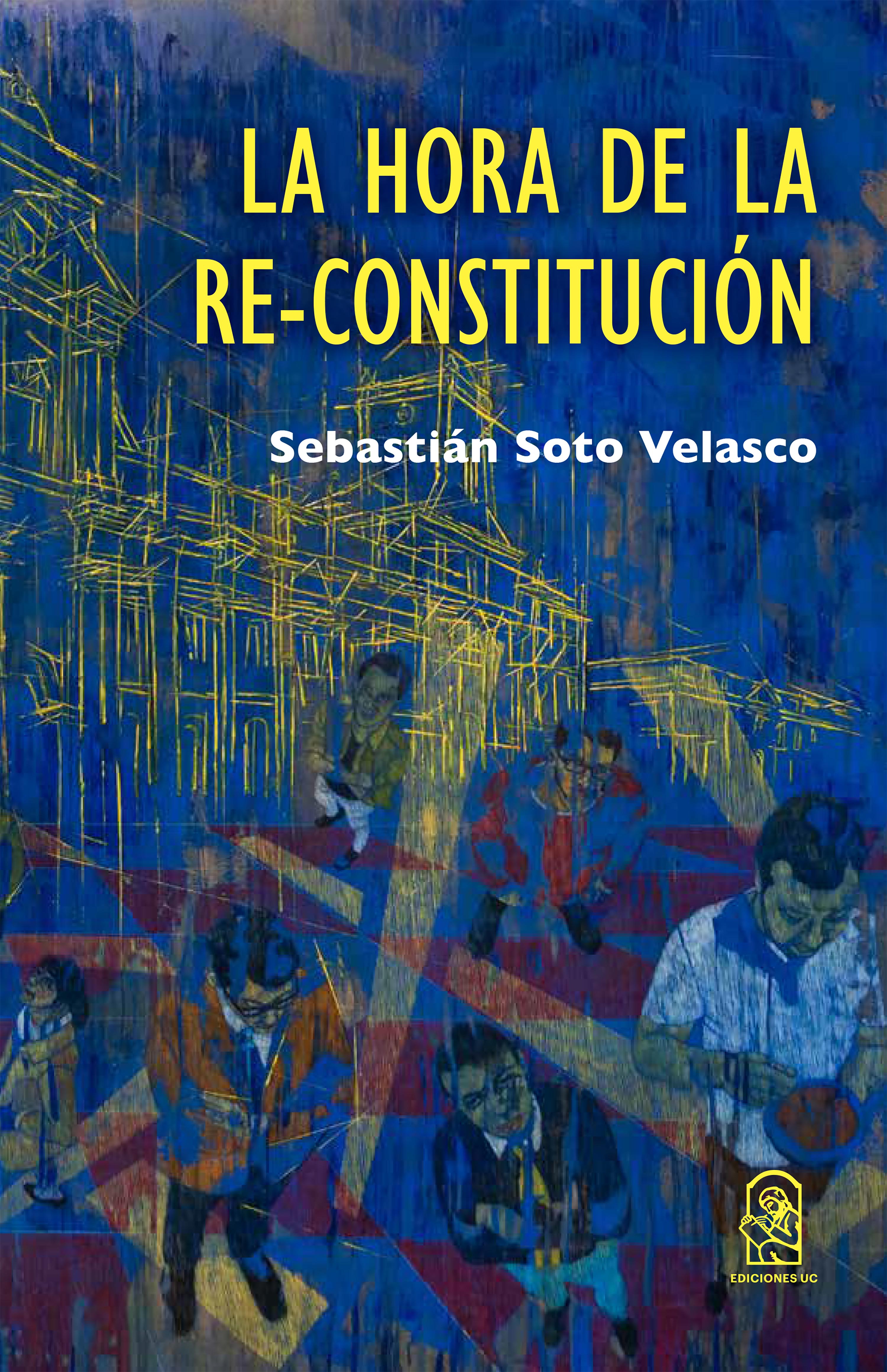 Обложка книги «La hora de la Re-Constitución»
