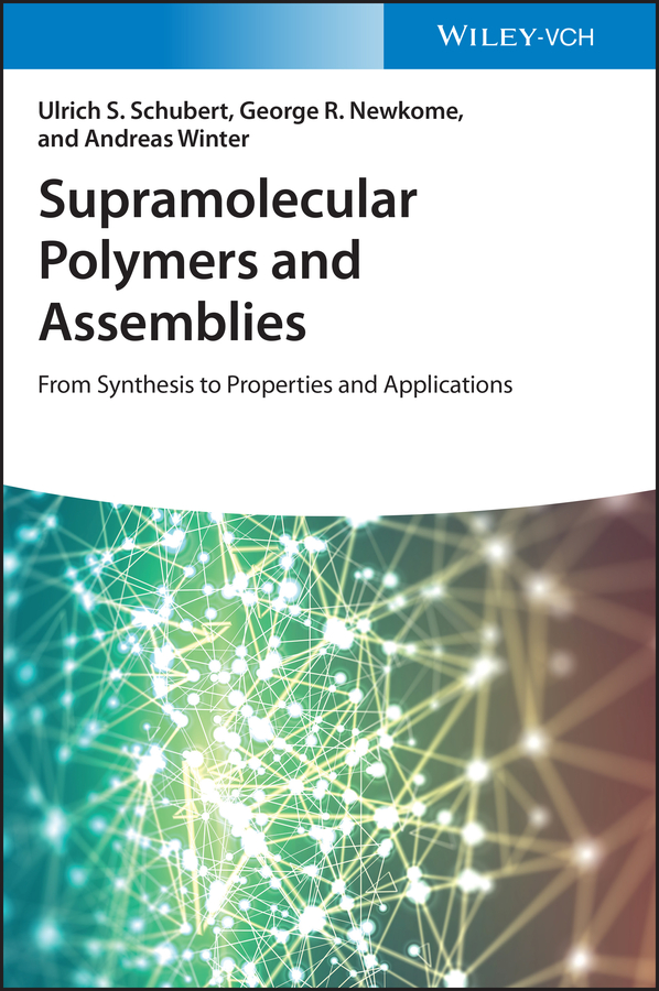 Обложка книги «Supramolecular Polymers and Assemblies»