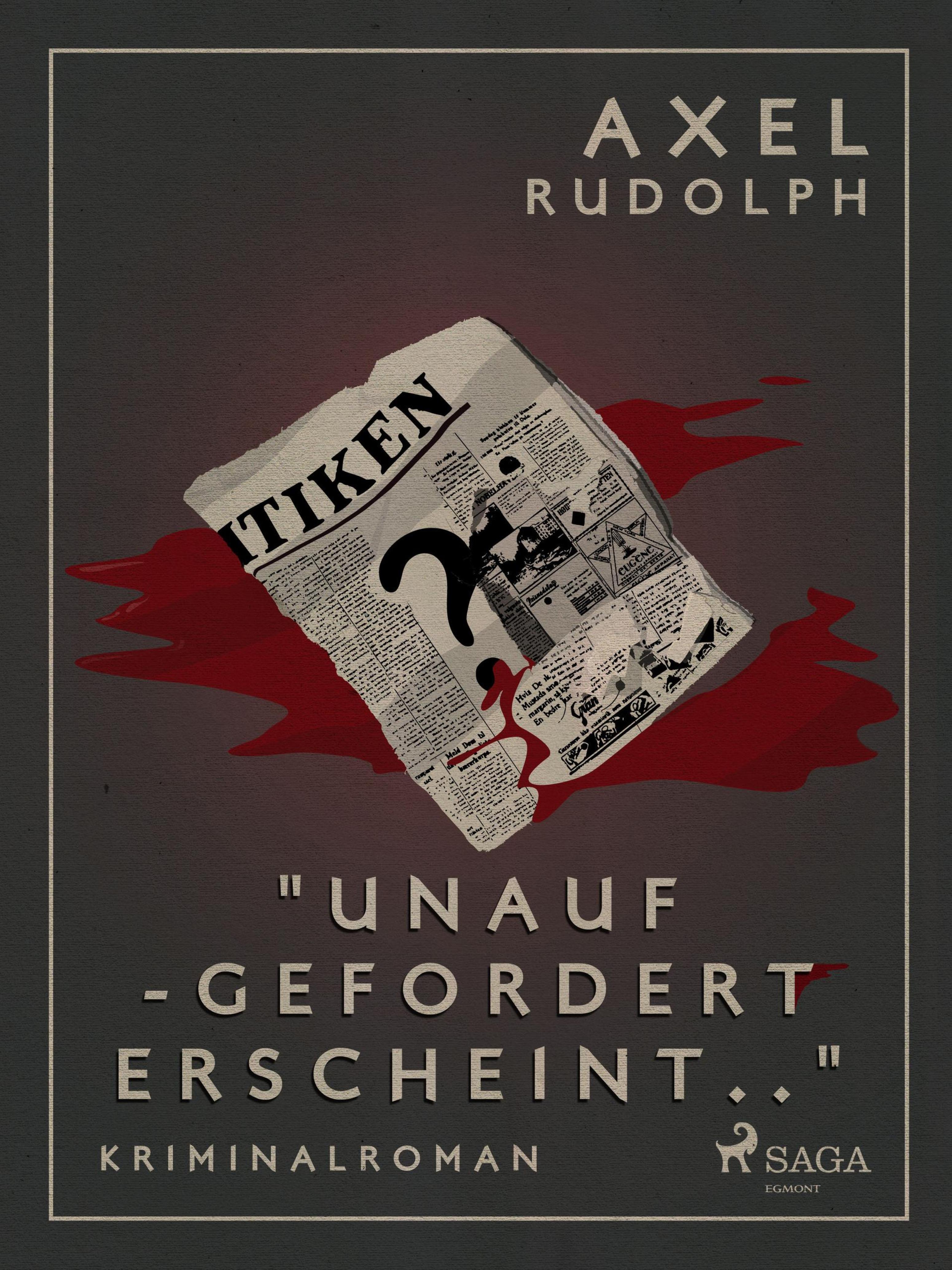 Обложка книги «Unaufgefordert erscheint»