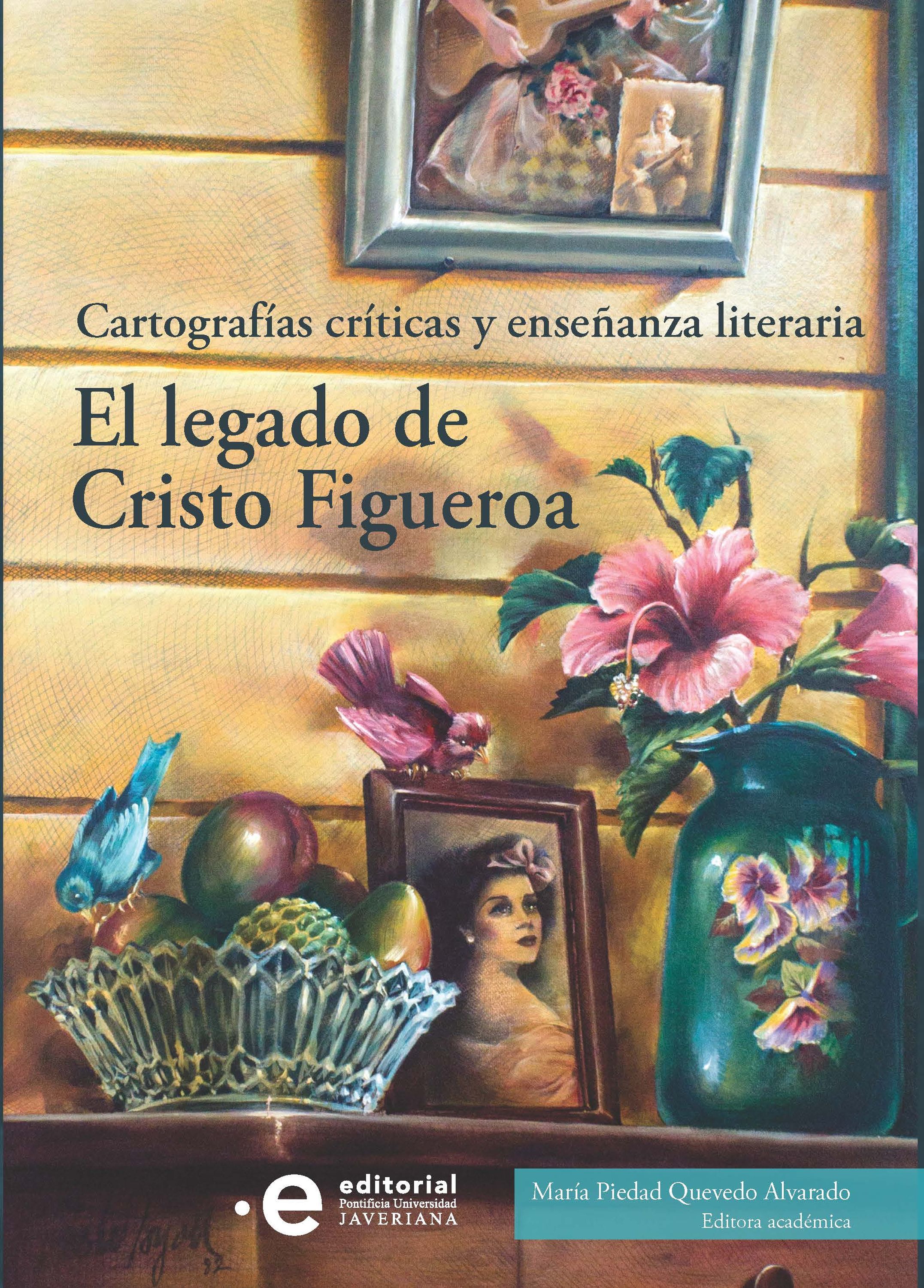 Обложка книги «El legado de Cristo Figueroa»