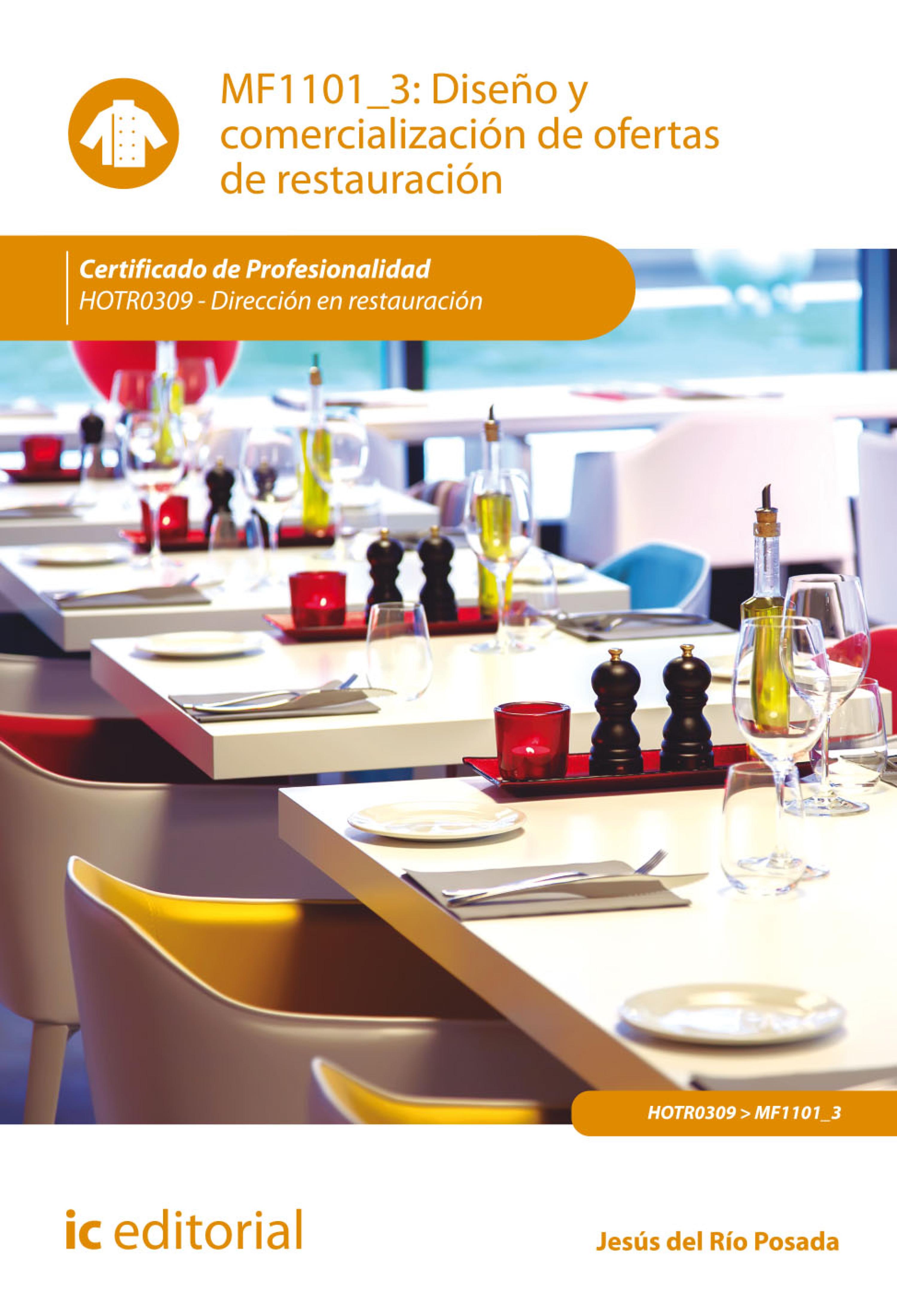 Обложка книги «Diseño y comercialización de ofertas de restauración. HOTR0309»