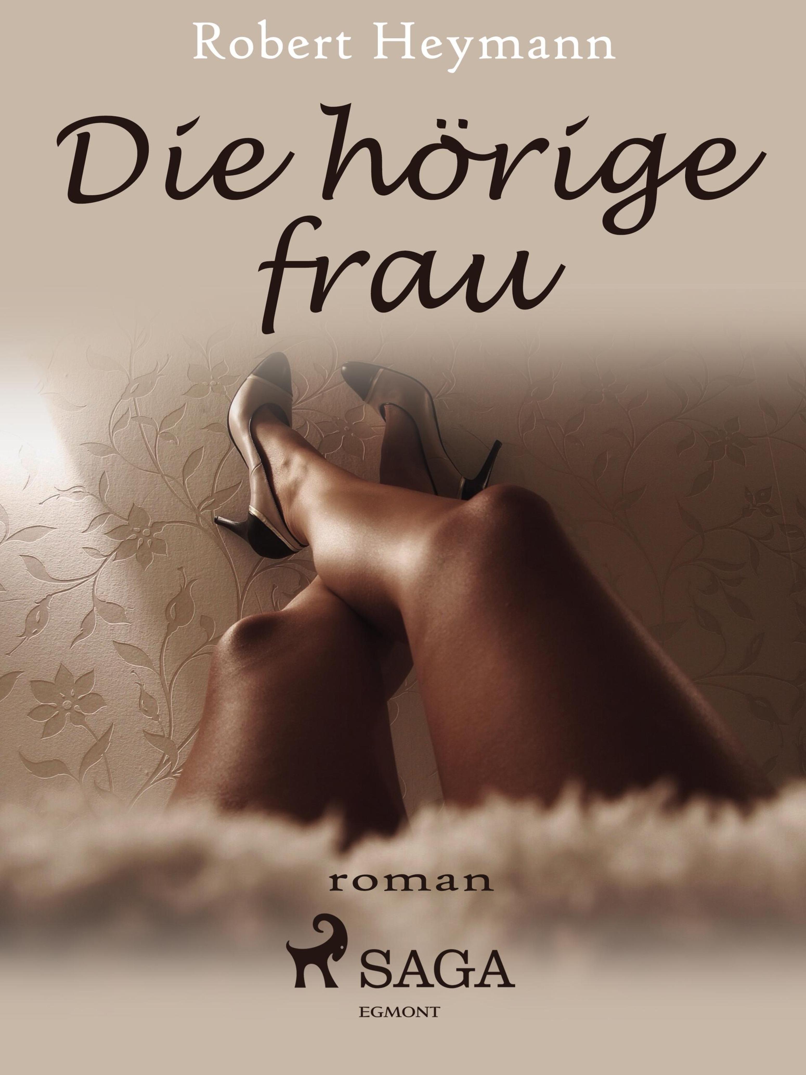 Обложка книги «Die hörige Frau»