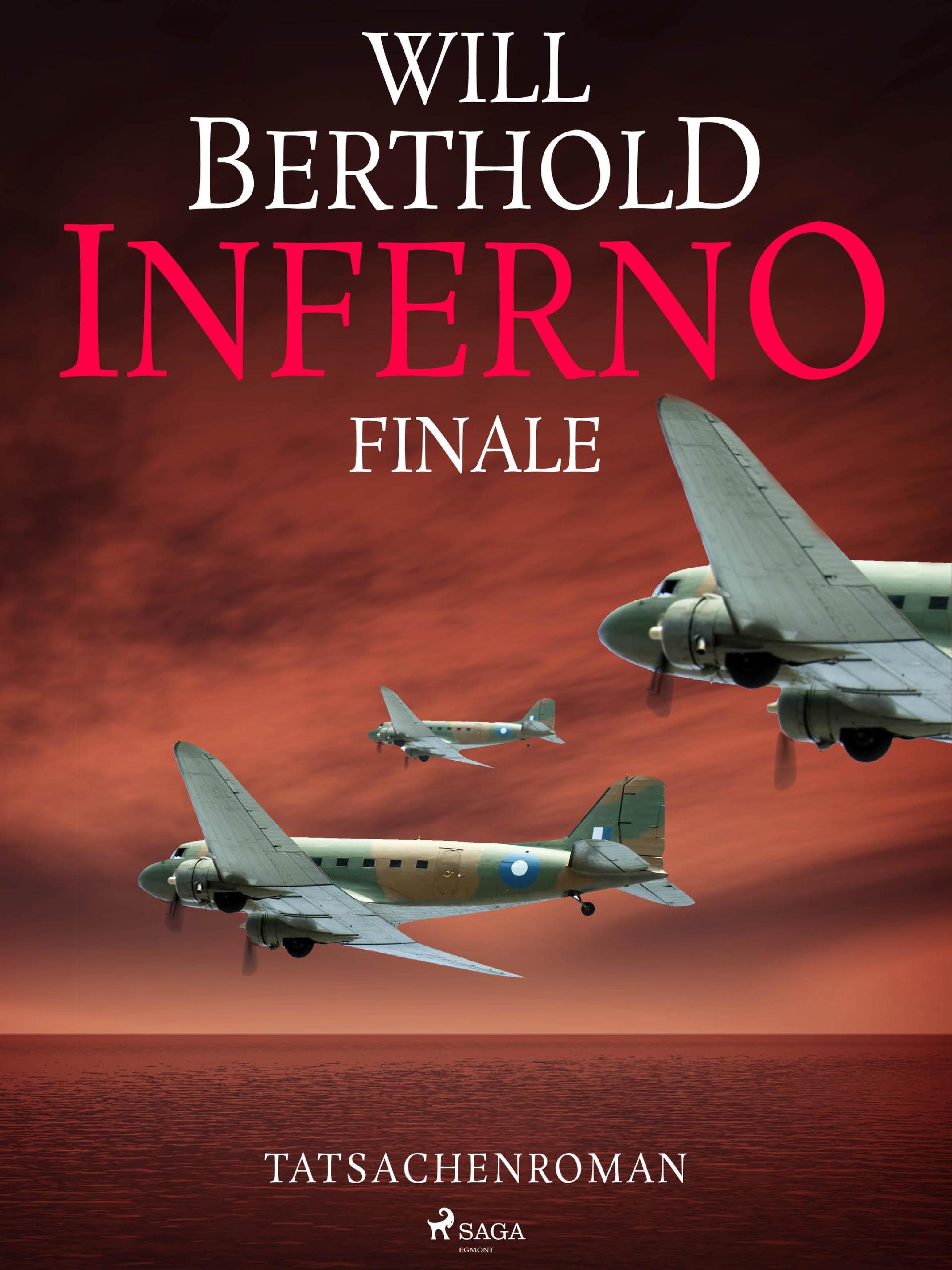 Обложка книги «Inferno. Finale - Tatsachenroman»