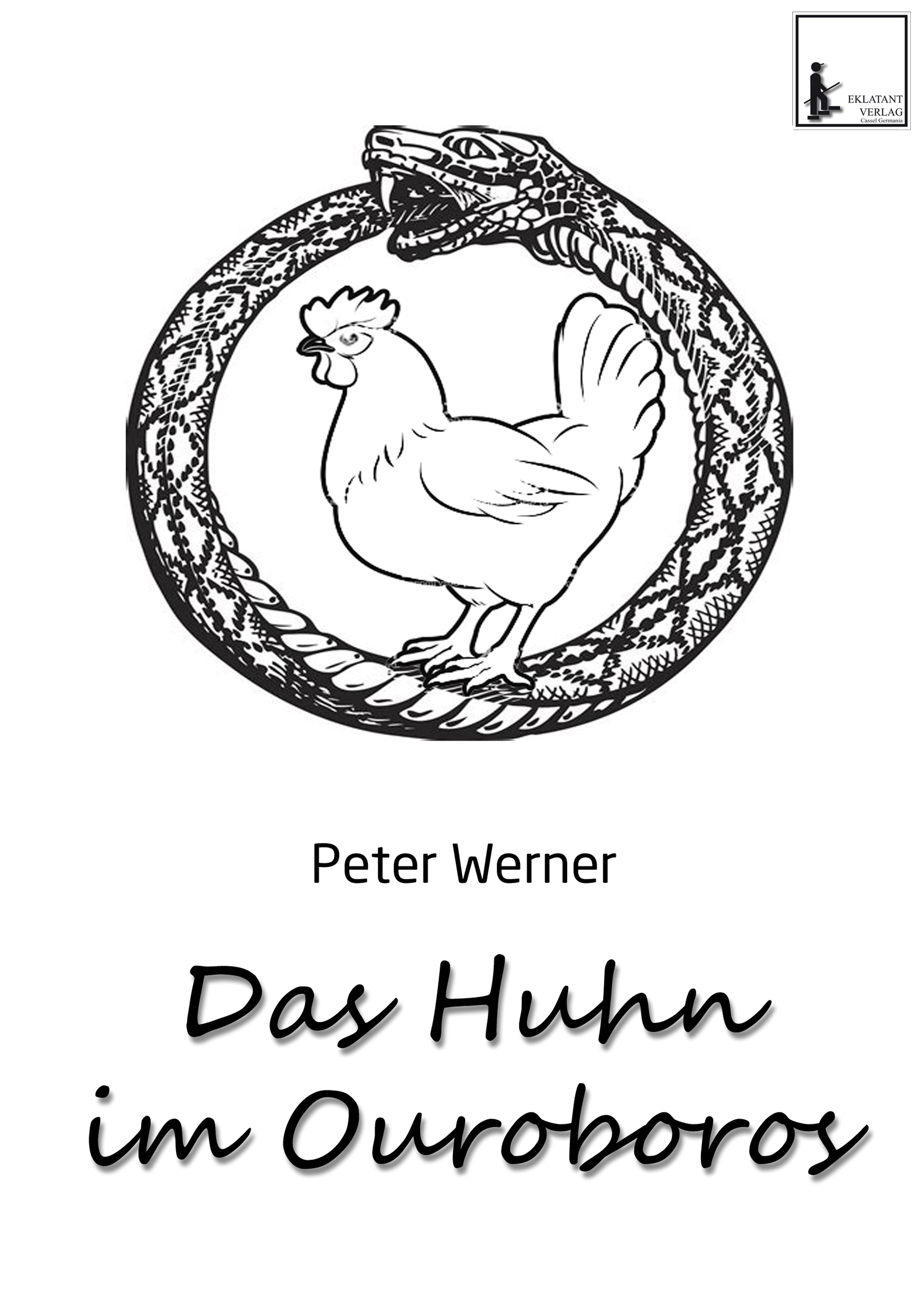Обложка книги «Das Huhn im Ouroboros»