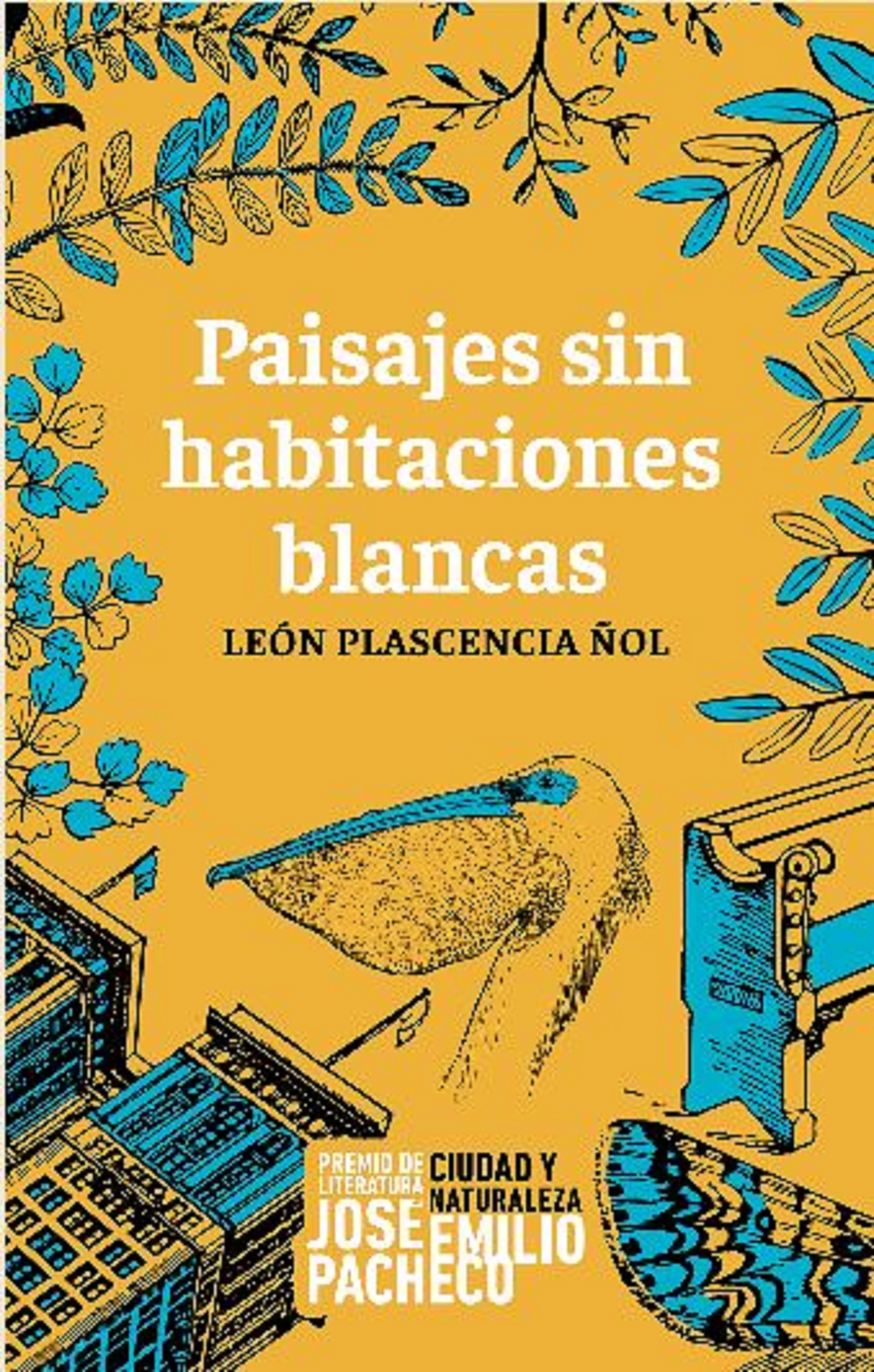 Обложка книги «Paisajes sin habitaciones blancas»