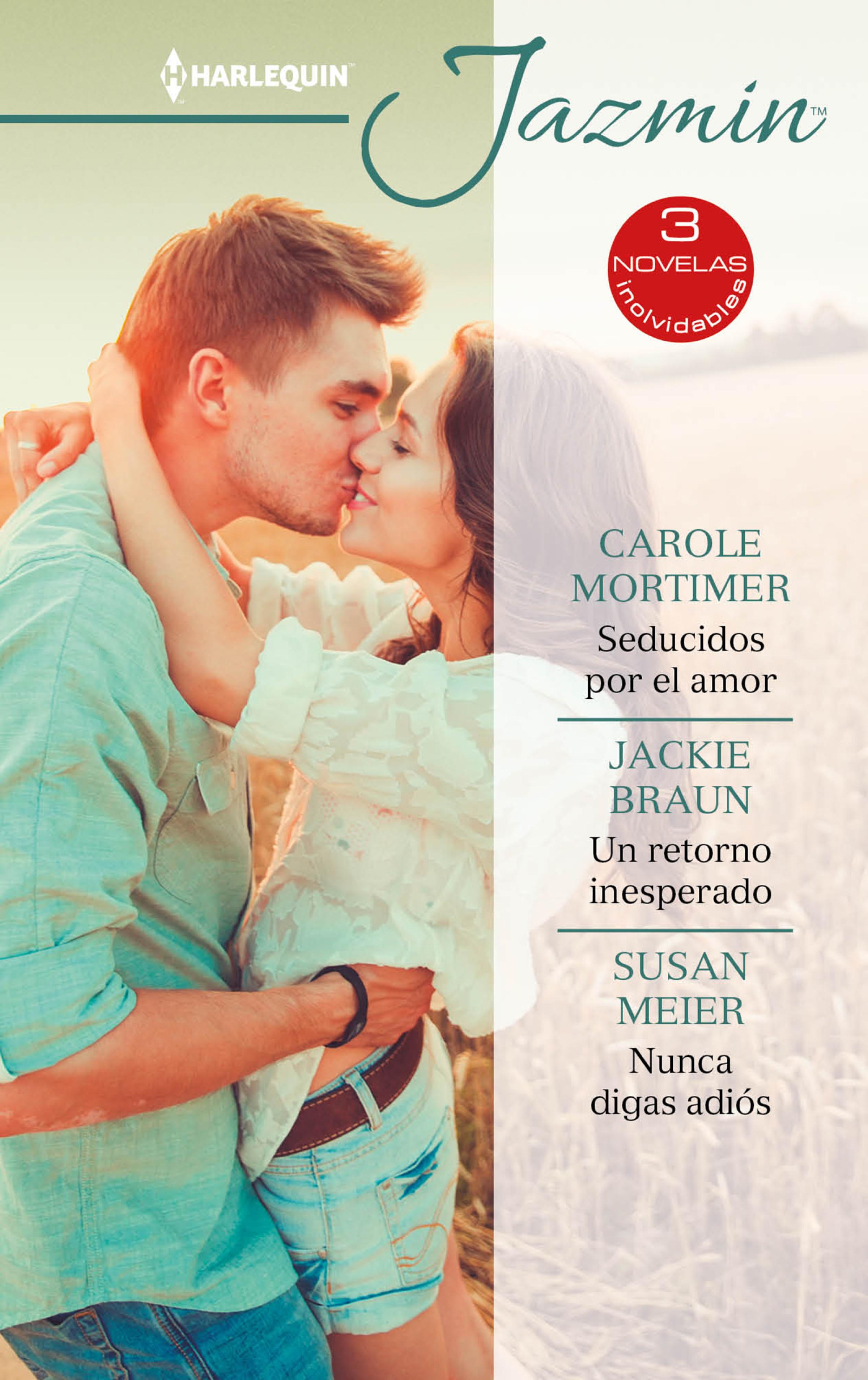 Обложка книги «Seducidos por el amor - Un retorno inesperado - Nunca digas adiós»