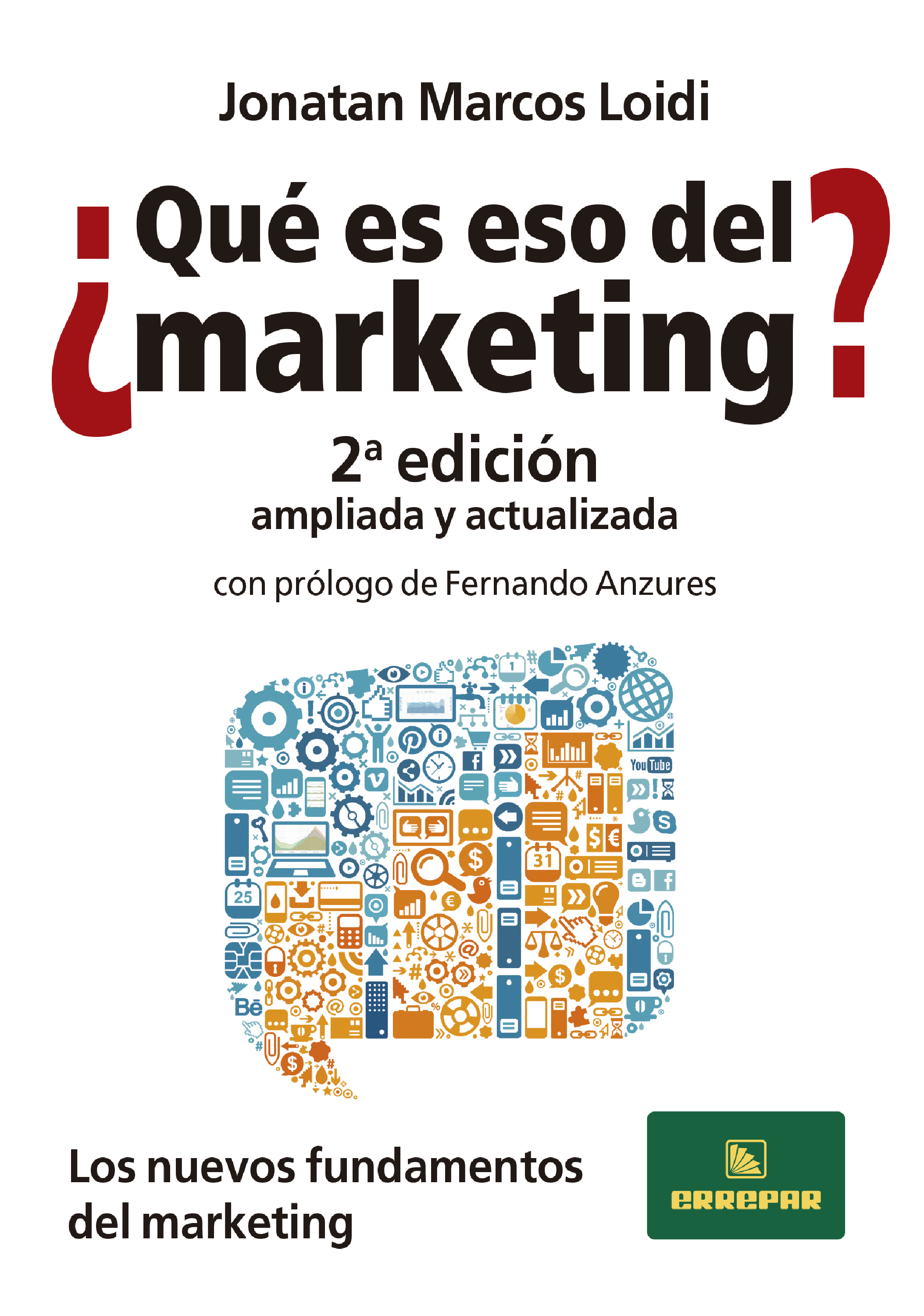 Обложка книги «¿Qué es eso del Marketing?»