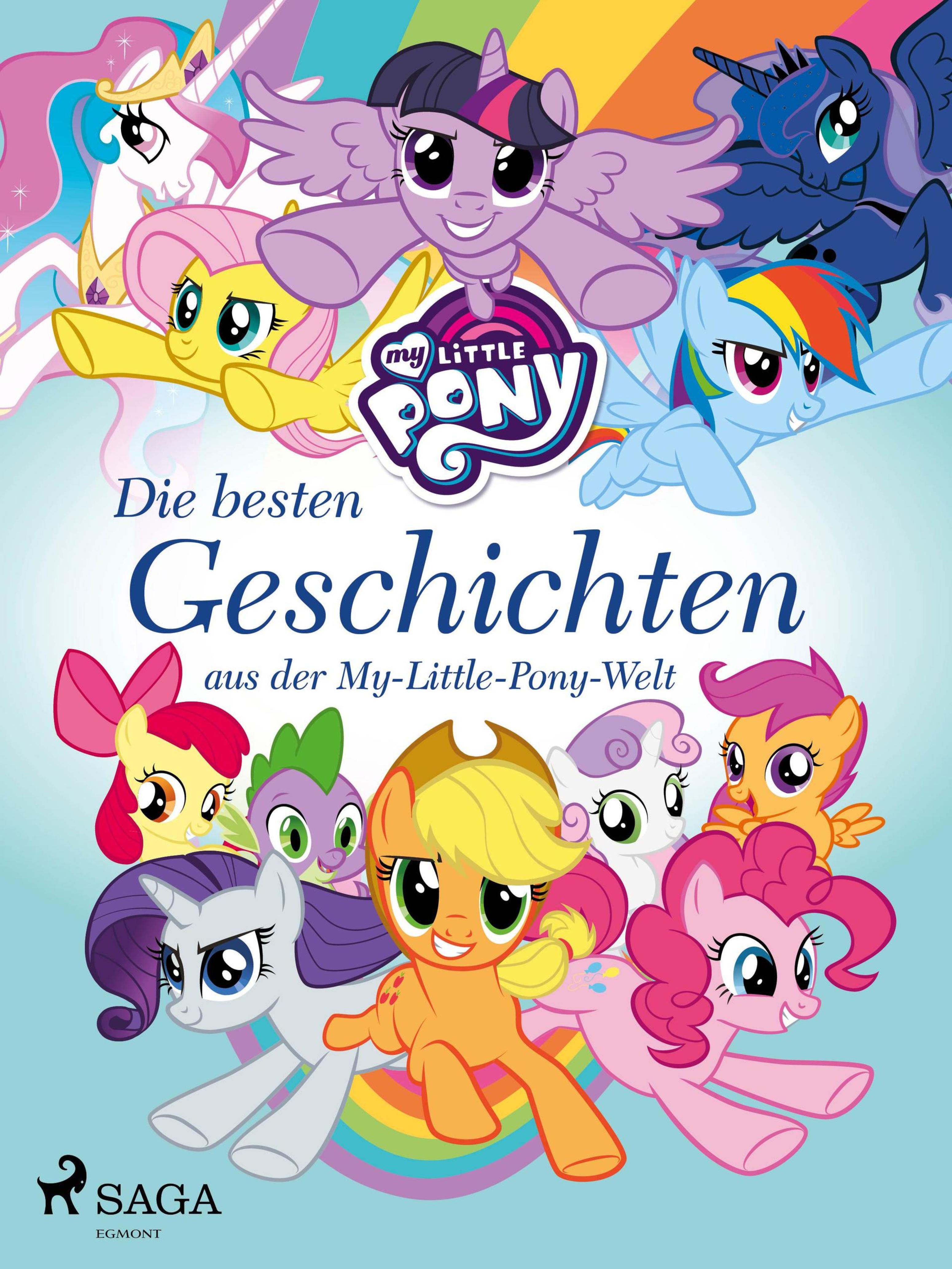 Обложка книги «My Little Pony - Die besten Geschichten aus der My-Little-Pony-Welt»