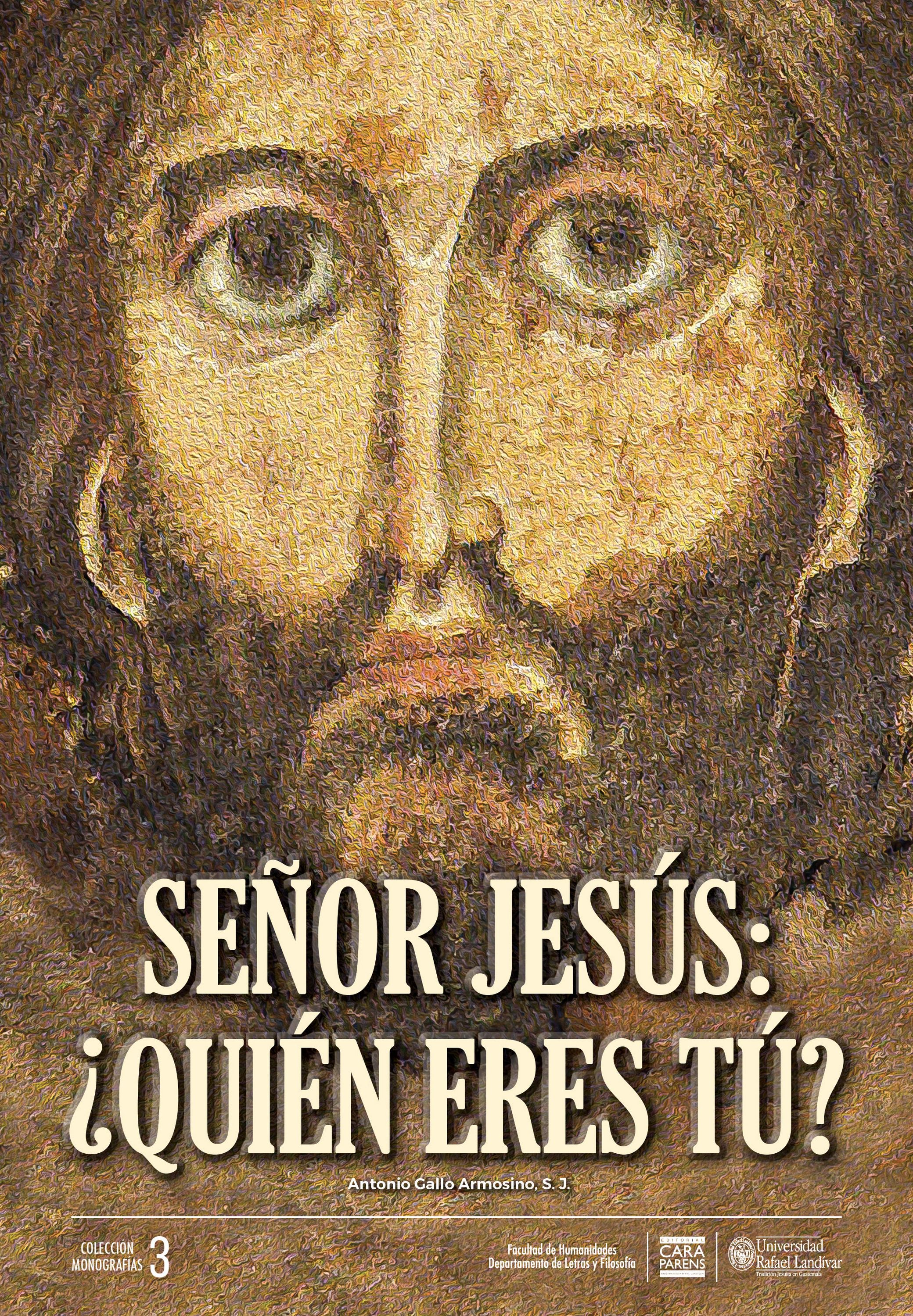 Обложка книги «Señor Jesús: ¿Quién eres tú?»