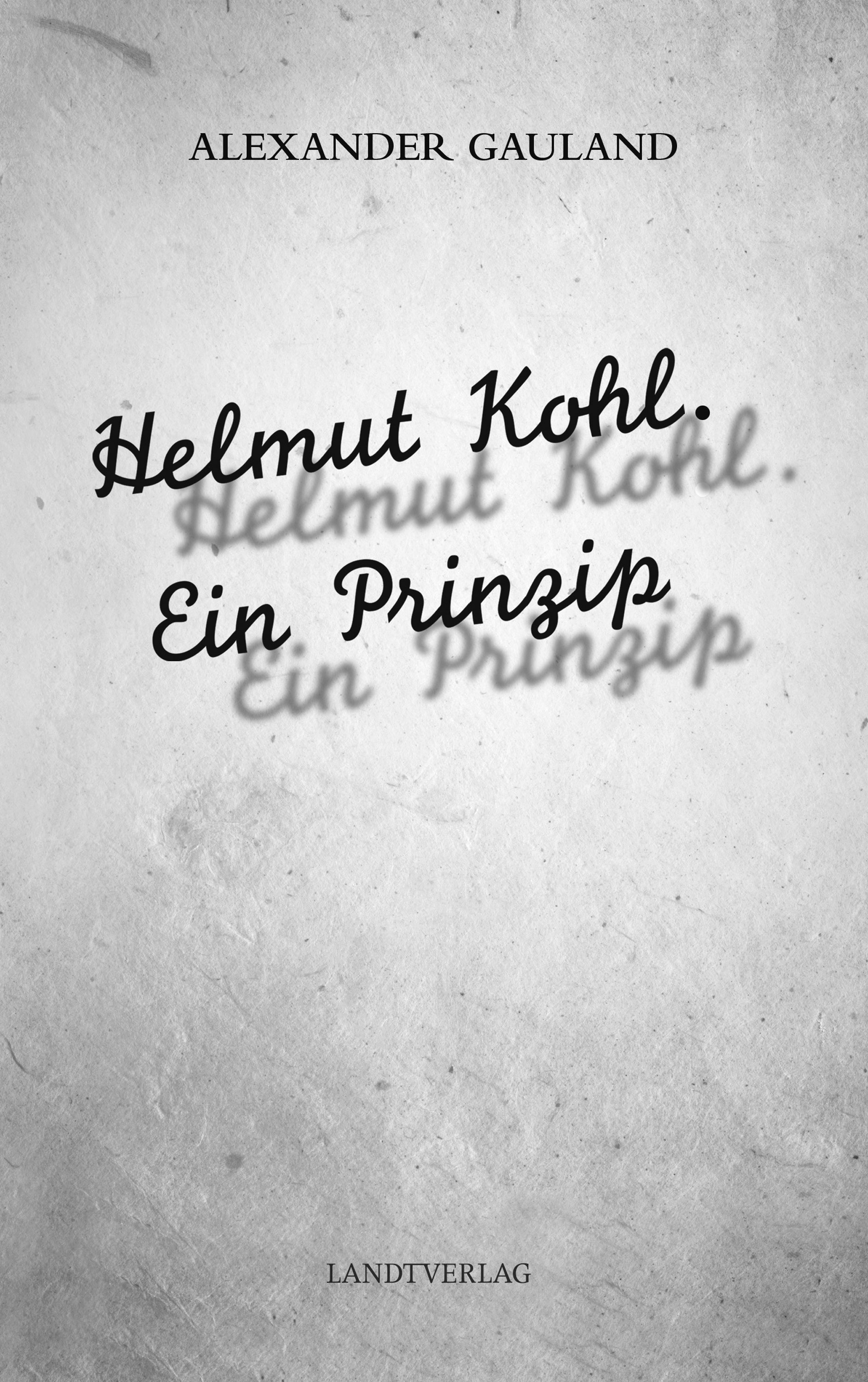 Обложка книги «Helmut Kohl. Ein Prinzip»