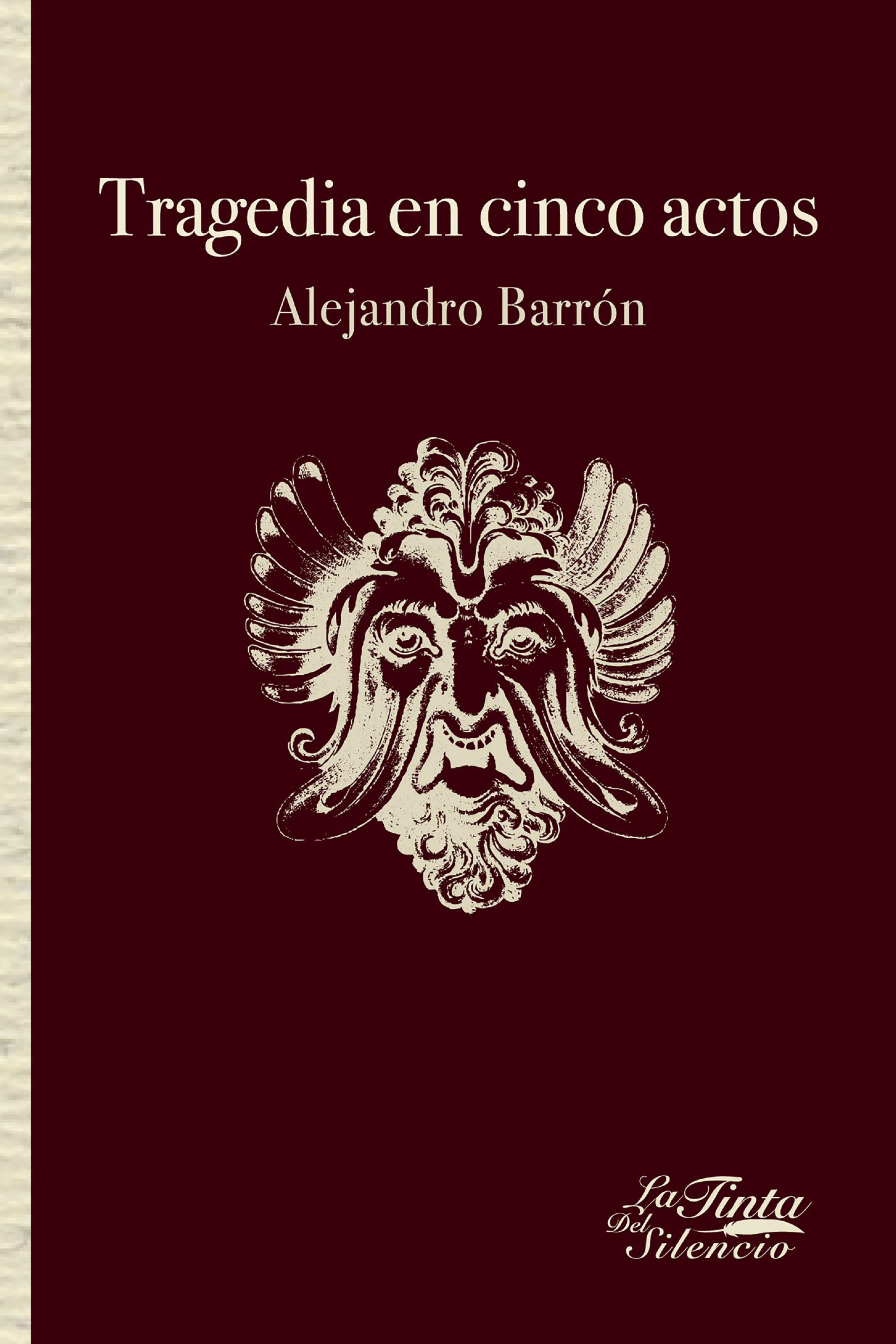 Обложка книги «Tragedia en cinco actos»