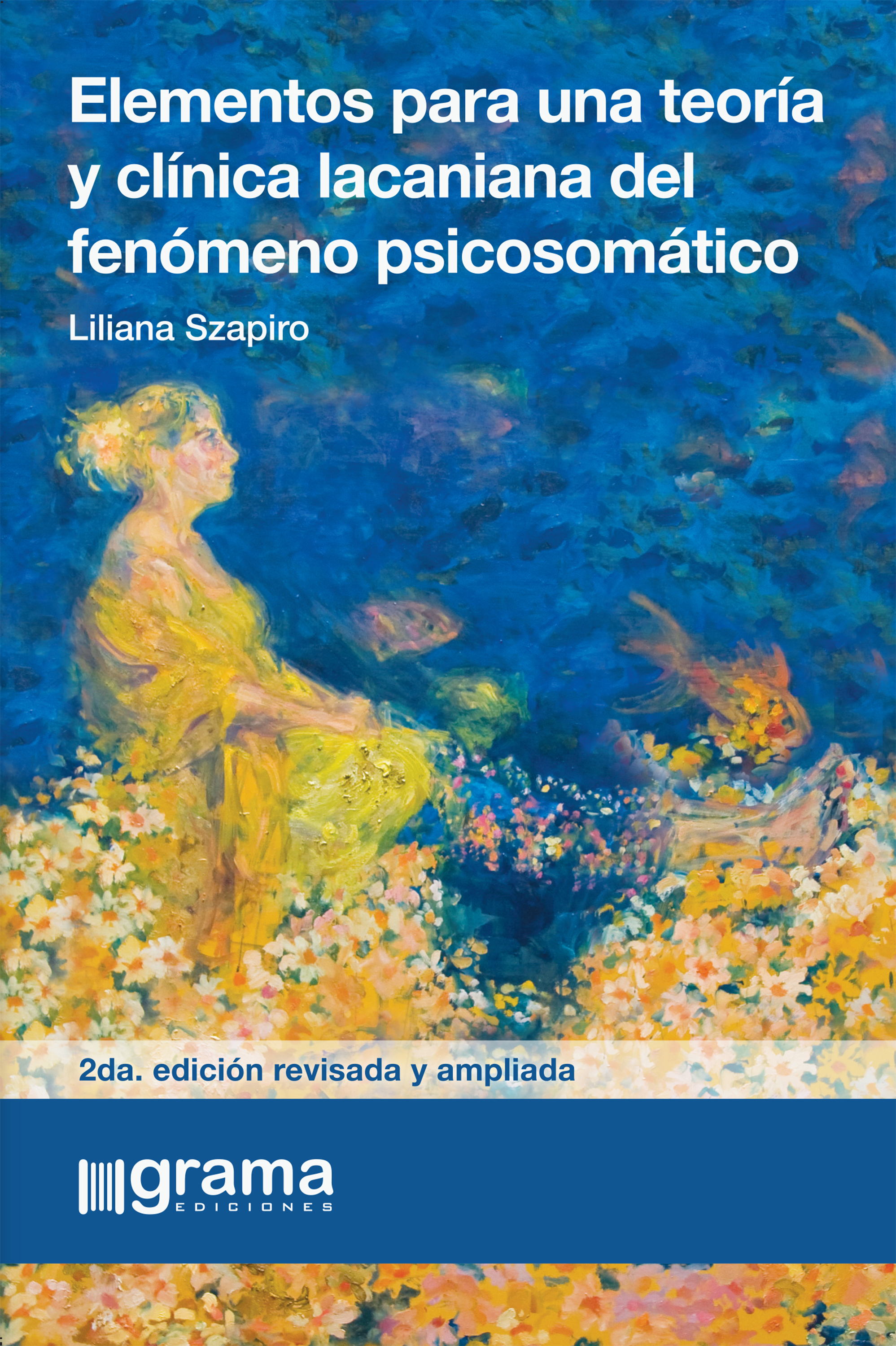 Обложка книги «Elementos para una teoría y clínica lacaniana del fenómeno psicosomático»