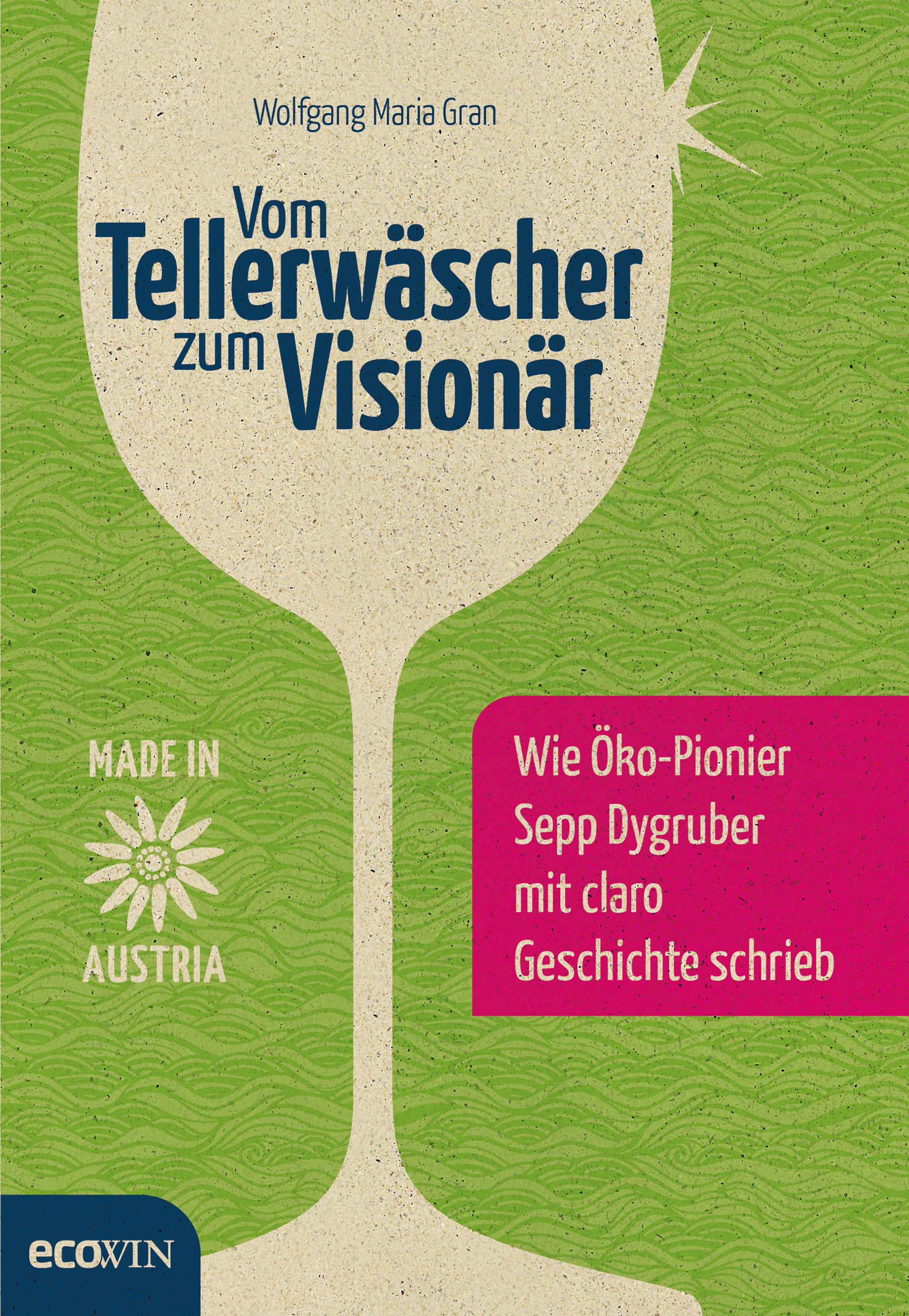Обложка книги «Vom Tellerwäscher zum Visionär»