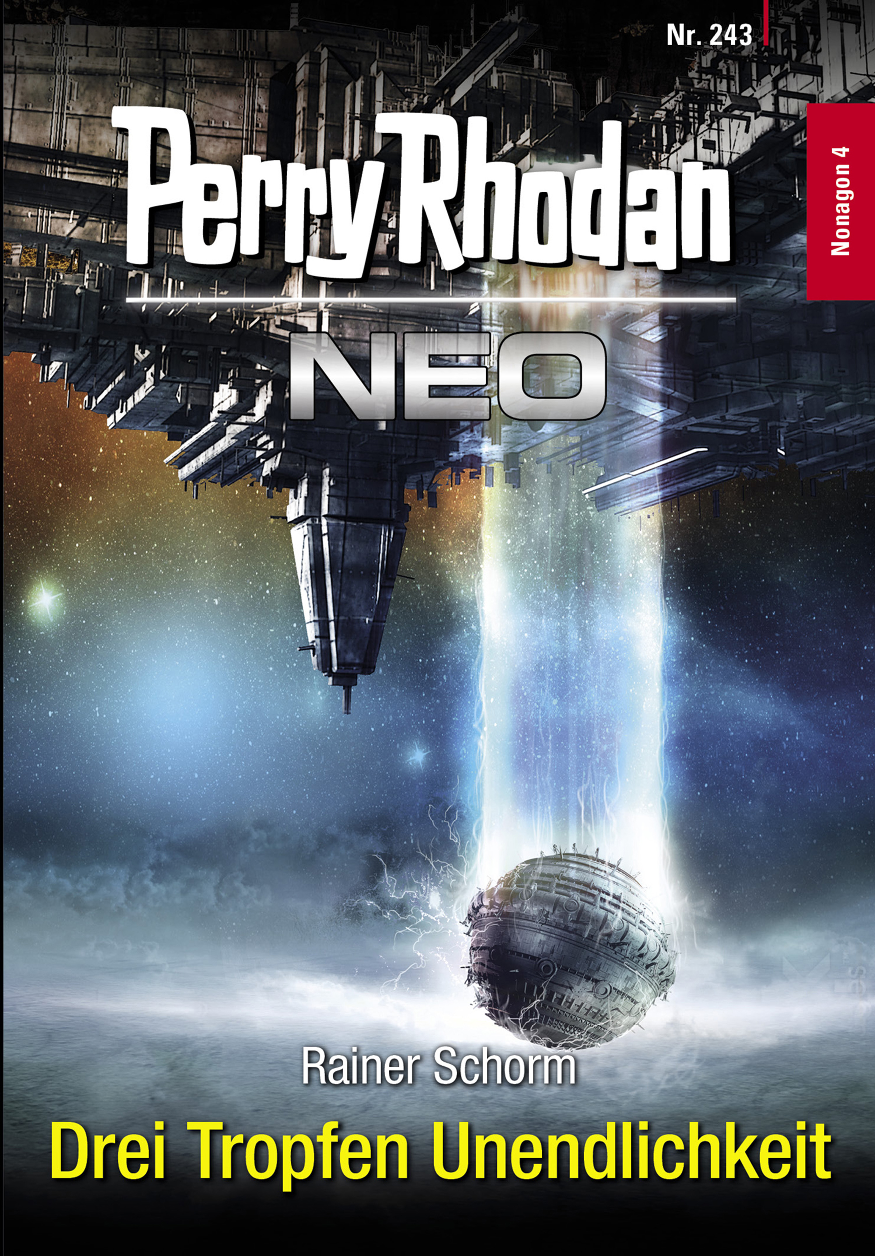 Обложка книги «Perry Rhodan Neo 243: Drei Tropfen Unendlichkeit»