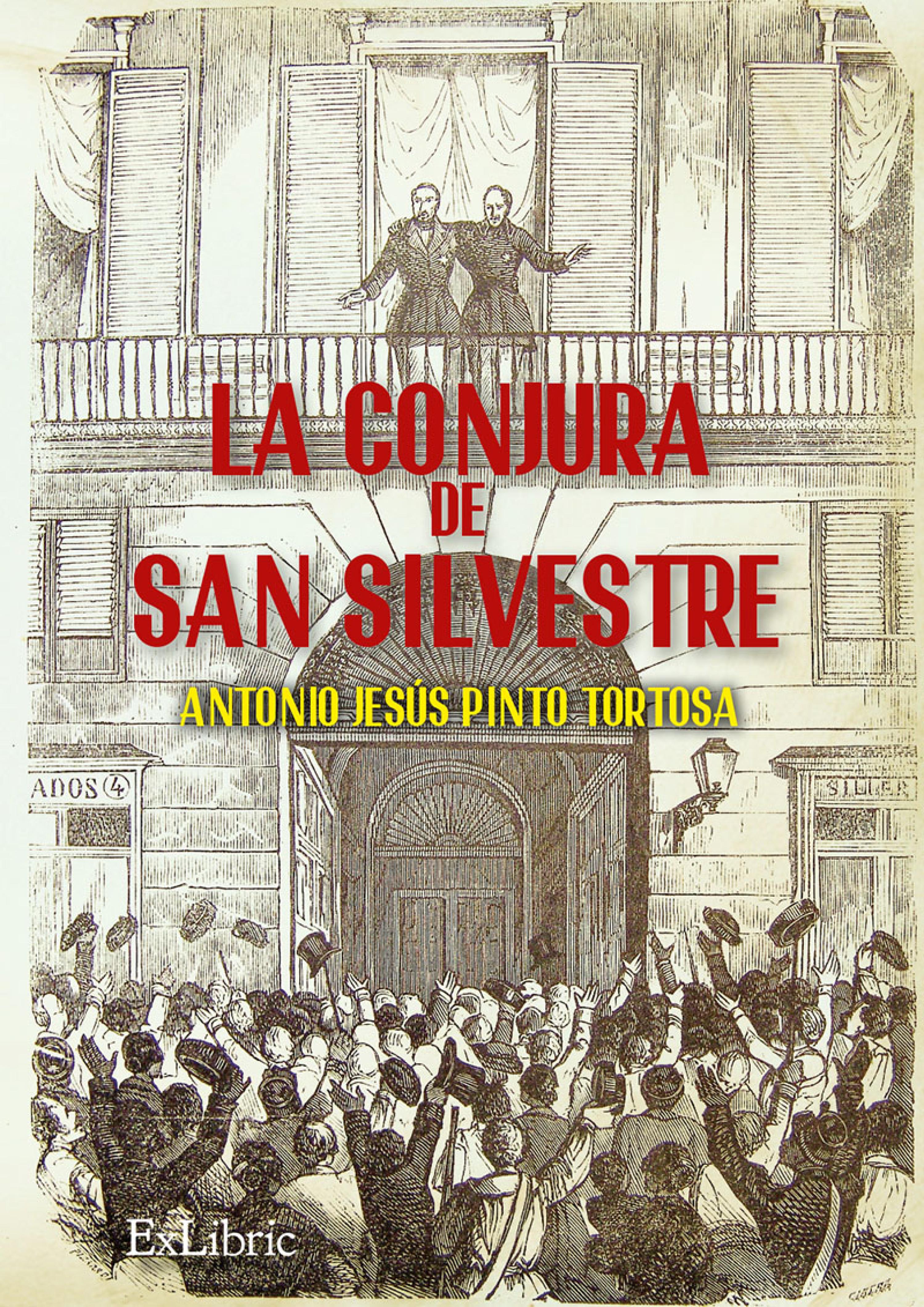 Обложка книги «La conjura de San Silvestre»